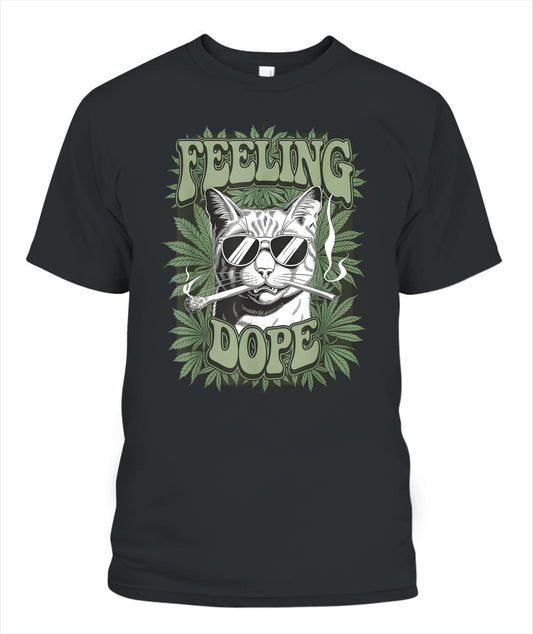 Cat Feeling Dope Smoking Weed Cannabis Marijuana 420 Pot Men Women T-Shirt