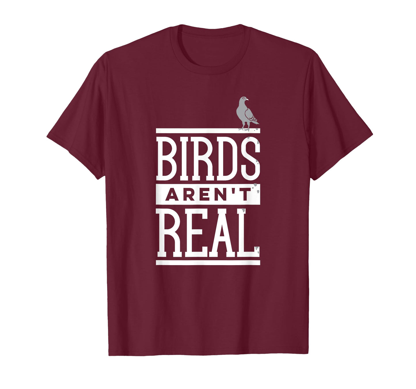 Birds Aren't Real Conspiracy Theory Surveillance Poop T-Shirt