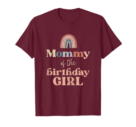 Mommy of the Birthday Girl Boho Rainbow Party Retro Supplies T-Shirt