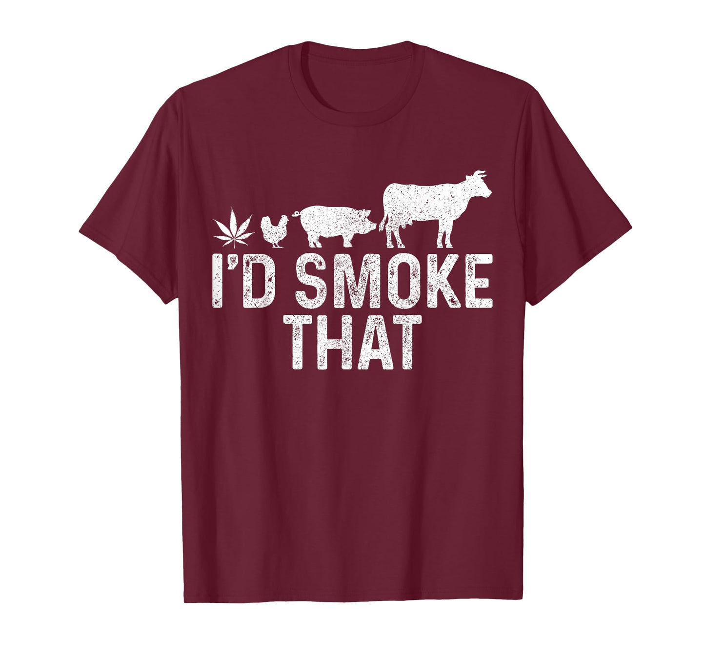 Cannabis I'd Smoke That BBQ Grilling Smoking Marijuana Weed T-Shirt