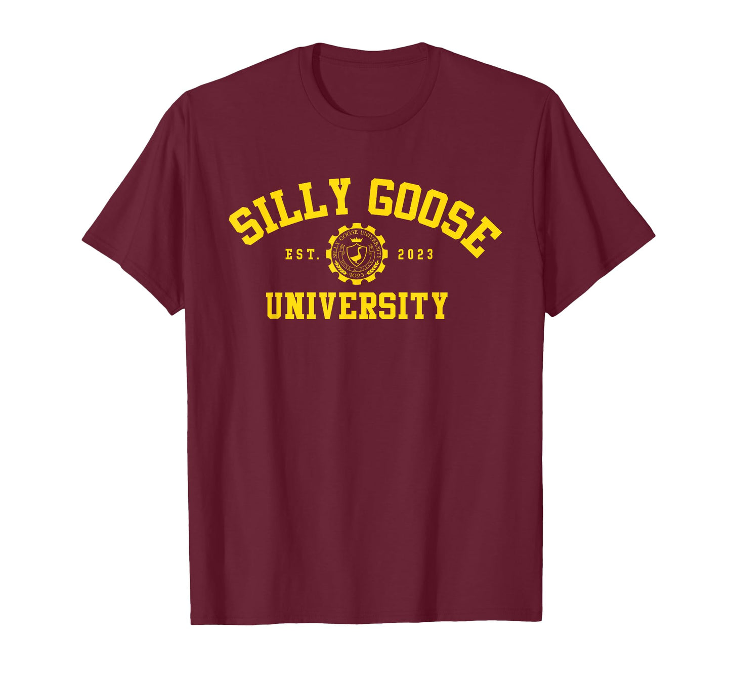 Silly Goose University Shirt For Men & Women Funny and Cute T-Shirt