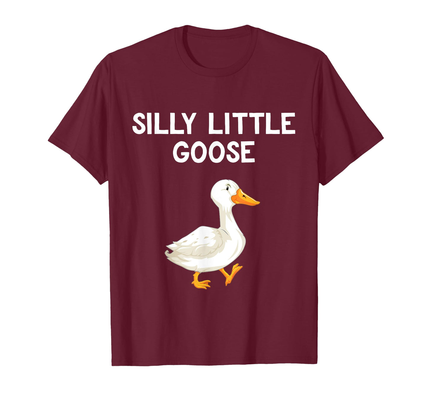 Funny Goose Humour For Kids Goose Lovers Silly Little Goose T-Shirt
