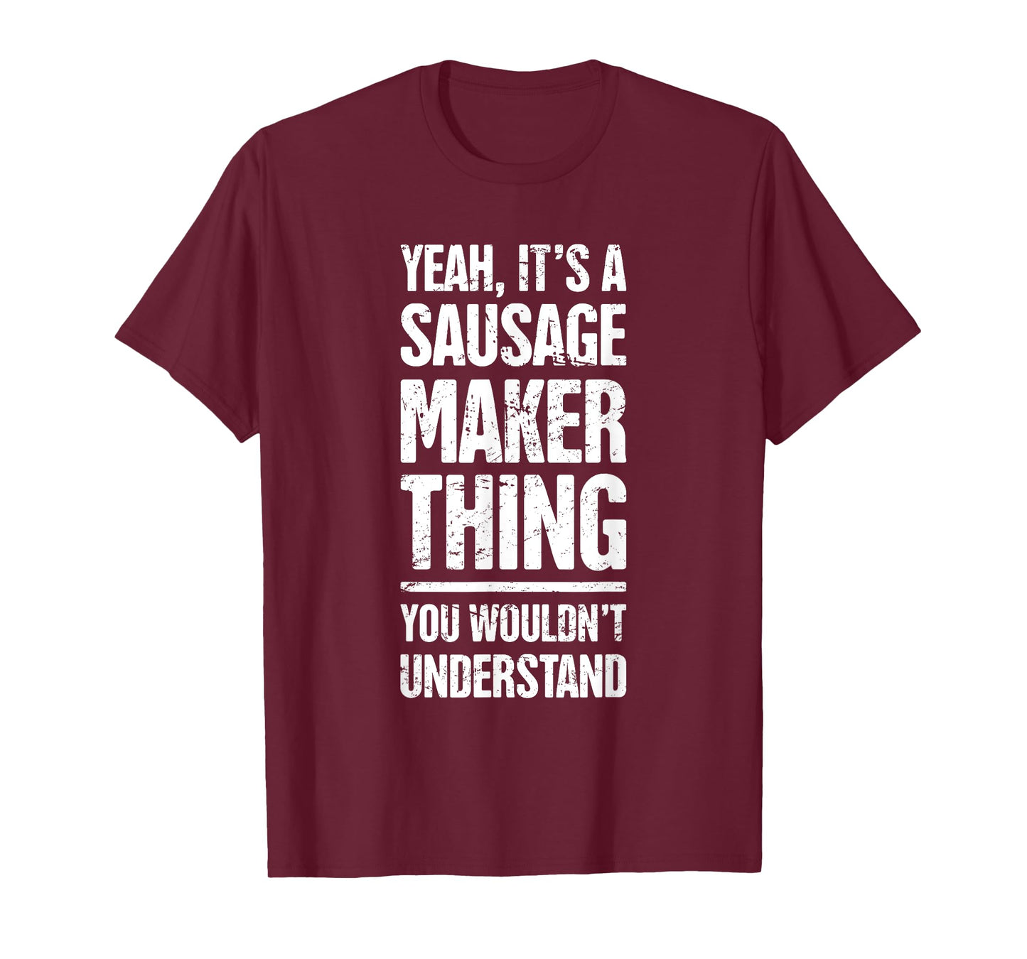 Distressed Smoked Meats / Funny Sausage Making T-Shirt