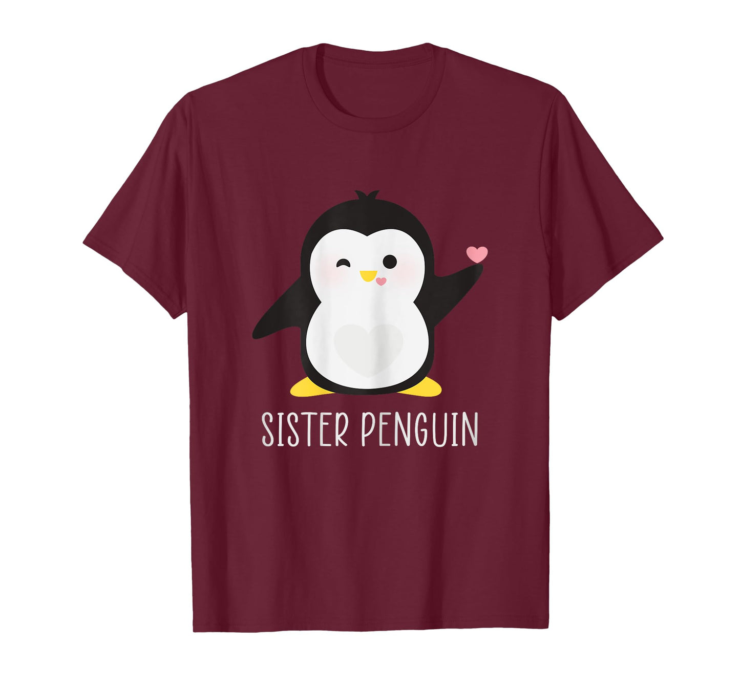 Penguin SISTER - Sibling's Funny & Cute Daughter Gift T-Shirt
