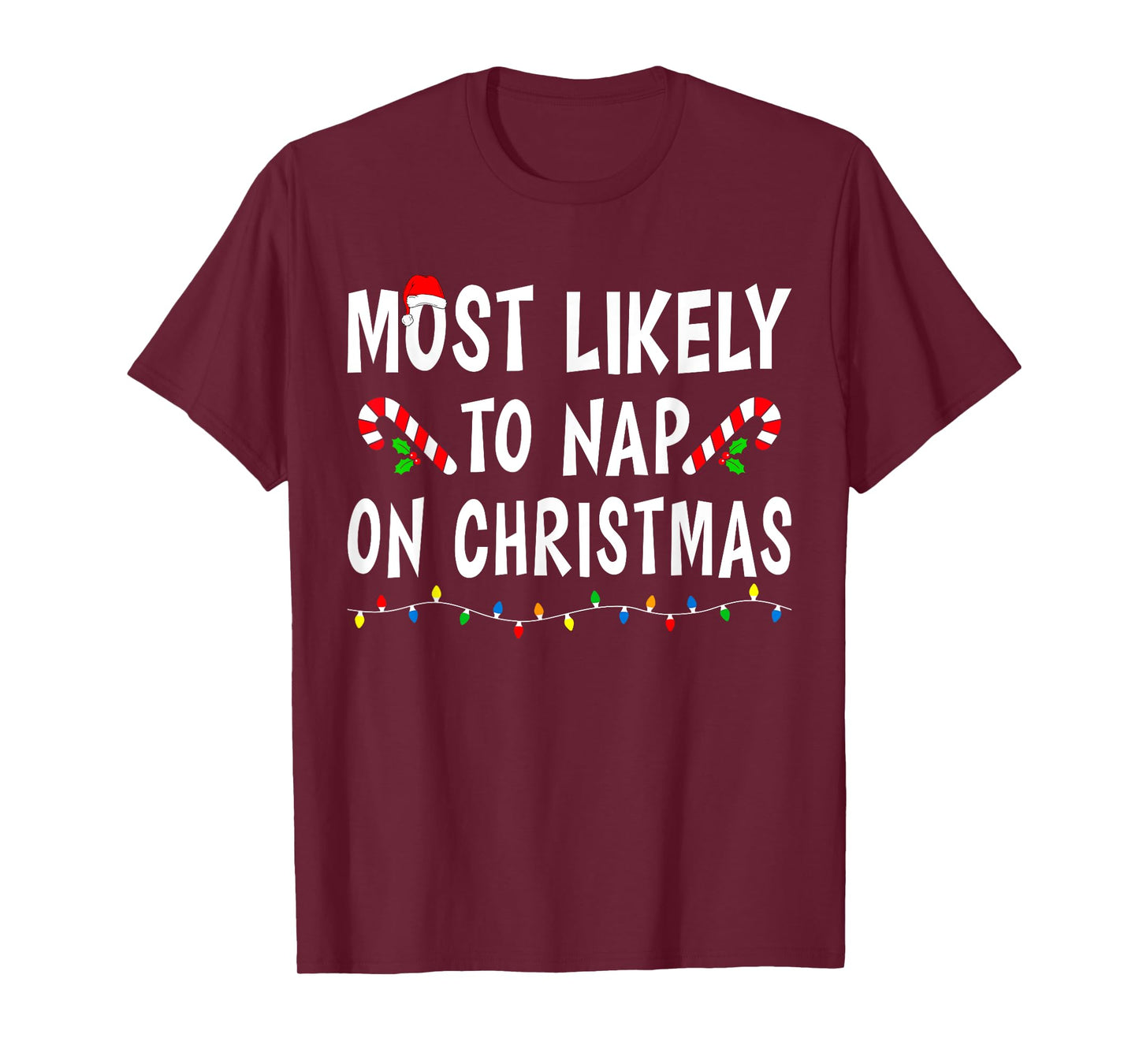 Most Likely To Nap On Christmas Family Matching Funny Sleep T-Shirt