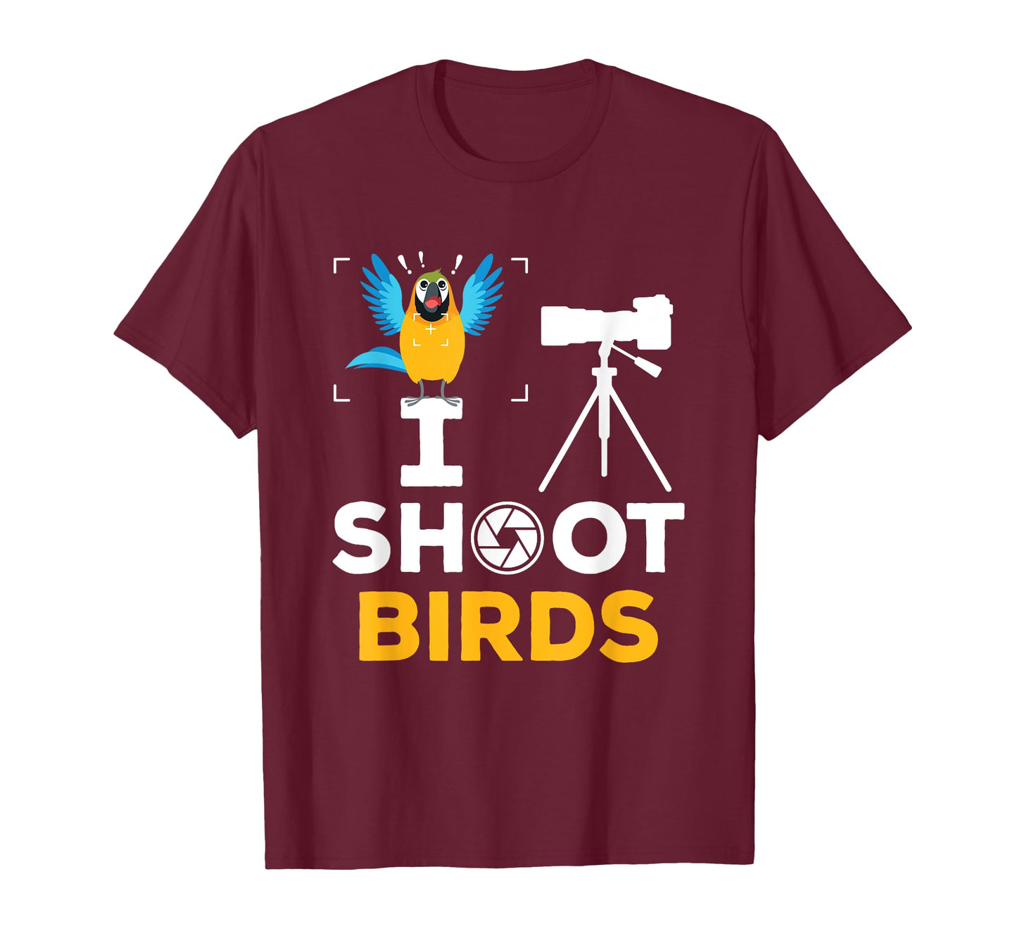 I Shoot Birds - Funny Photographer Bird Photography T-Shirt