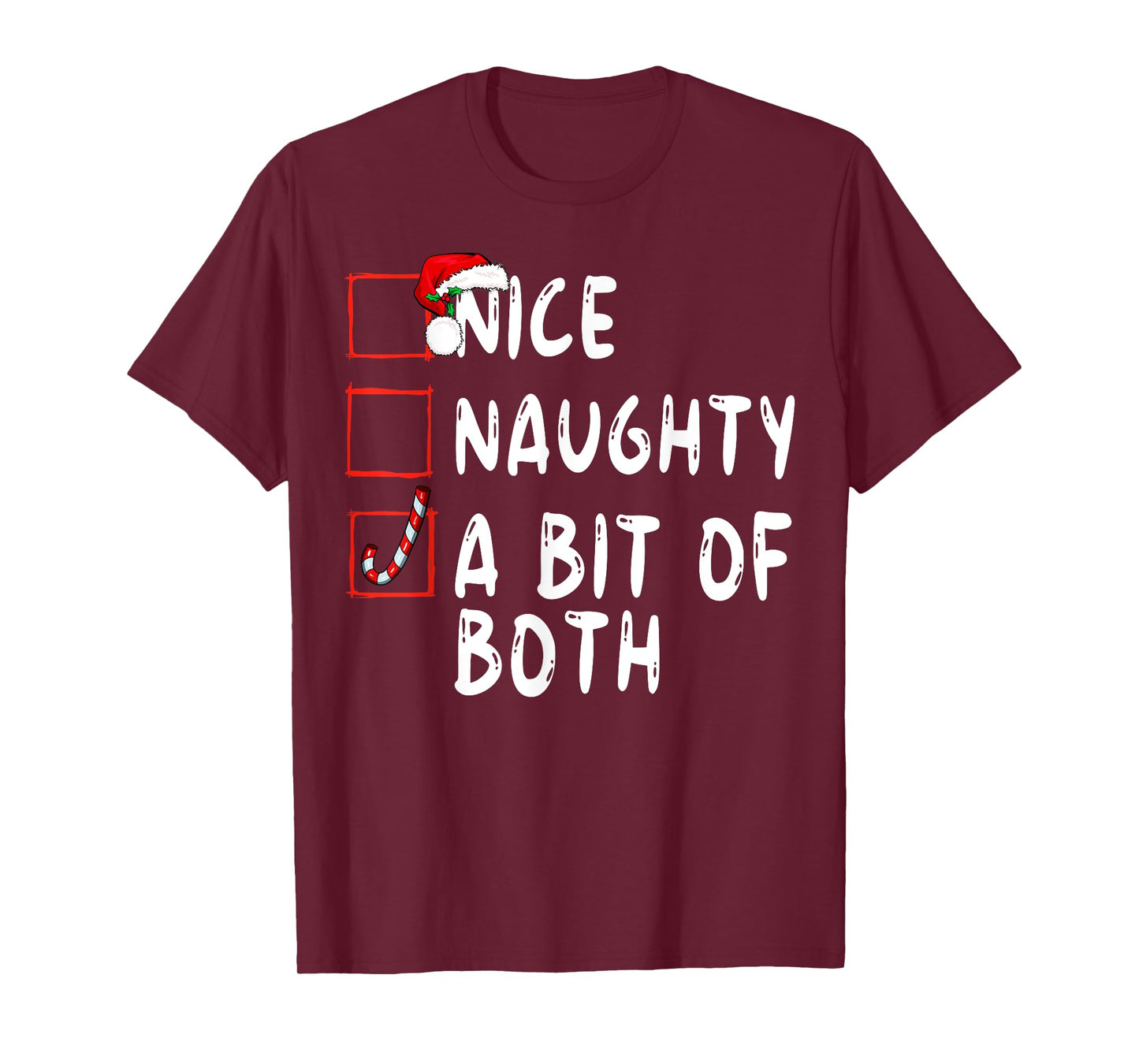 Nice Naughty A Bit Of Both Christmas Xmas Santa Claus T-Shirt