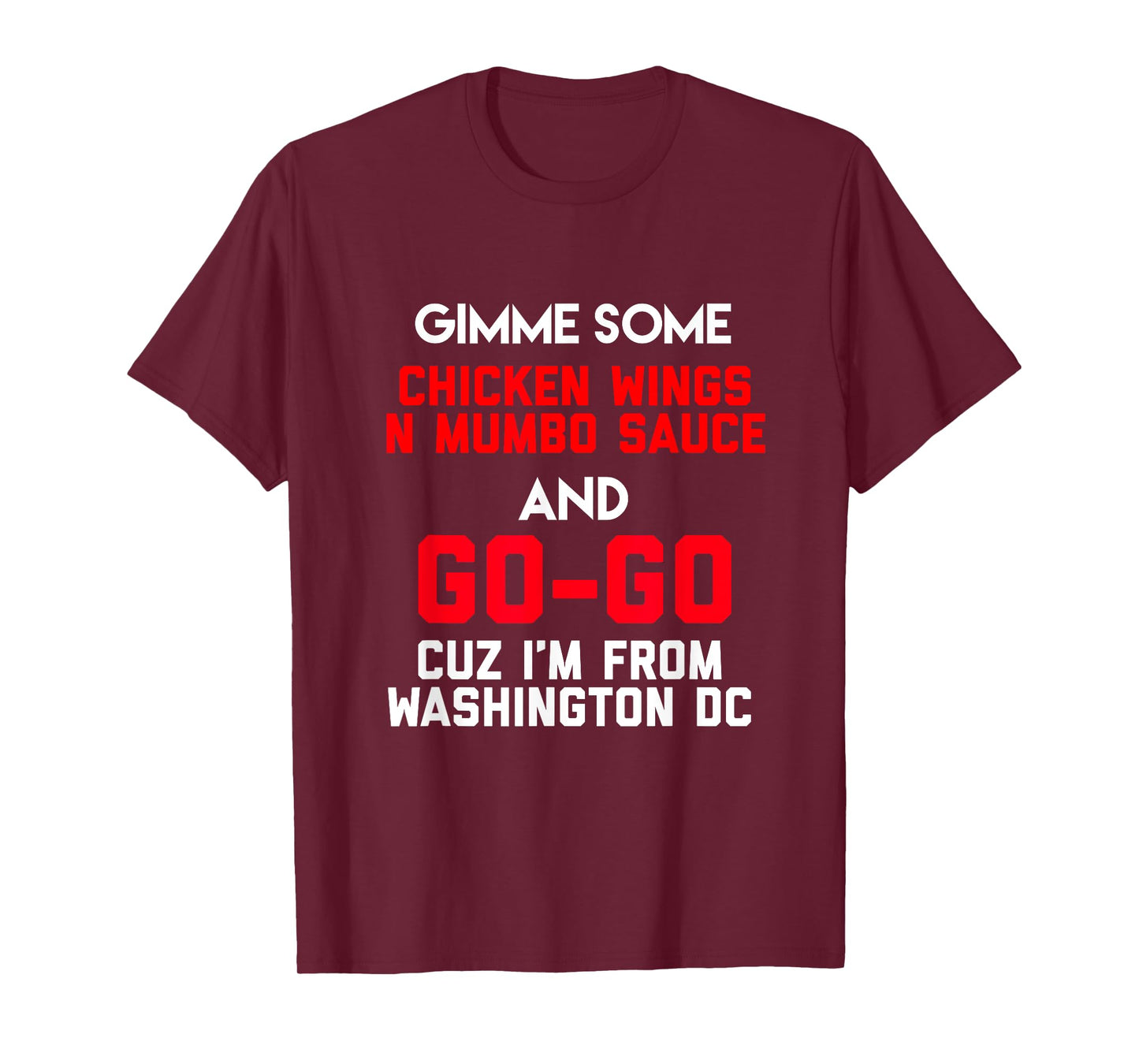 Dope, Washington DC Chicken n Mumbo and Go Go music gift T-Shirt
