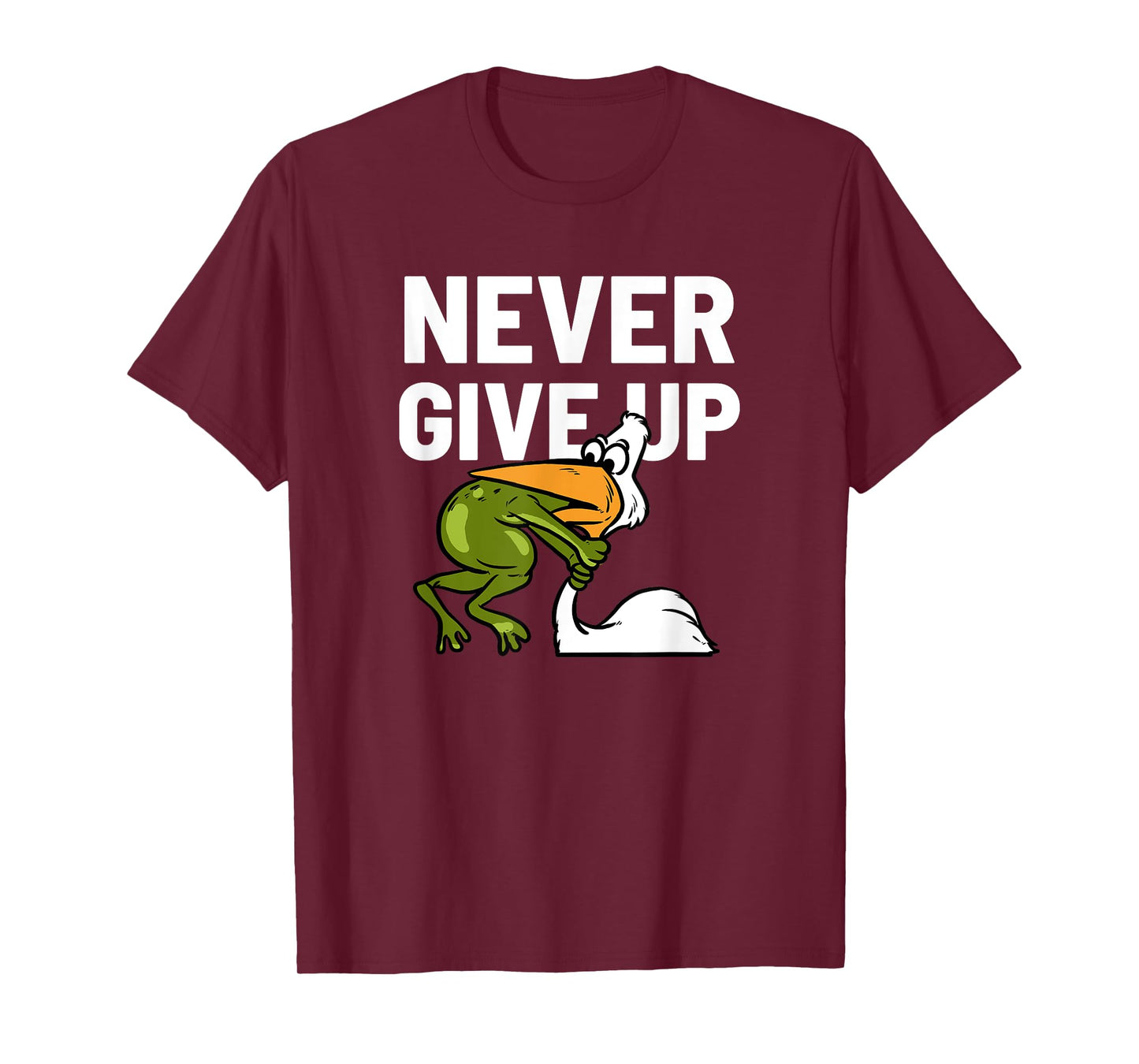 Starker Frosch Never Give Up Frog Bird Choking Funny Motivation T-Shirt