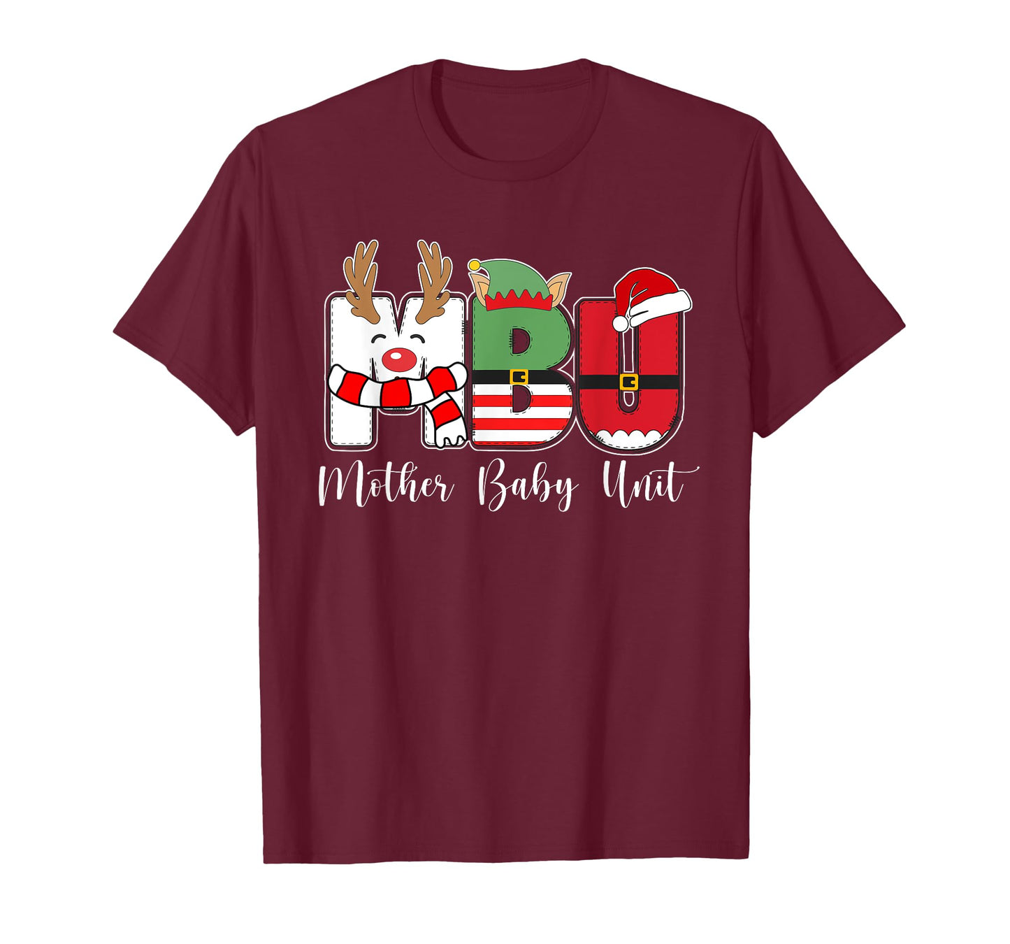 MBU Nurse Mother Baby Unit Nurse Christmas T-Shirt