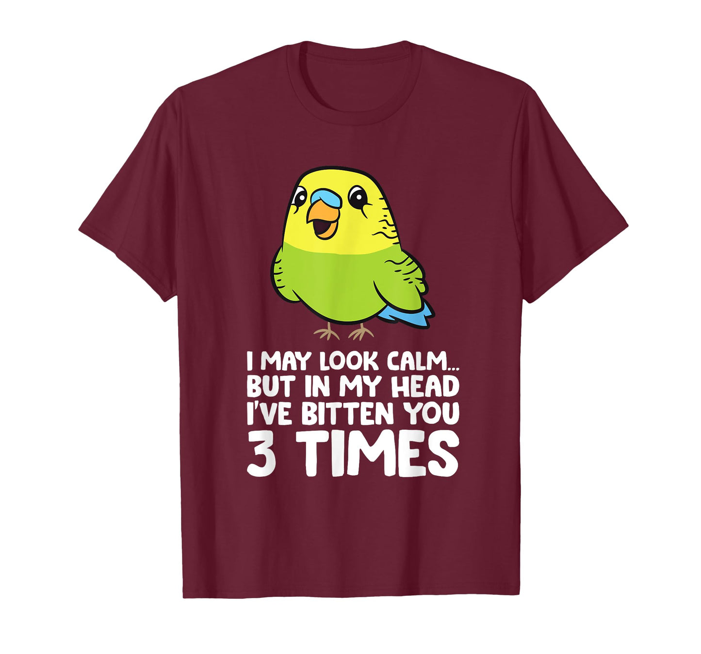 Budgie Bird In My Head I've Bitten You 3 Times Cute Parakeet T-Shirt