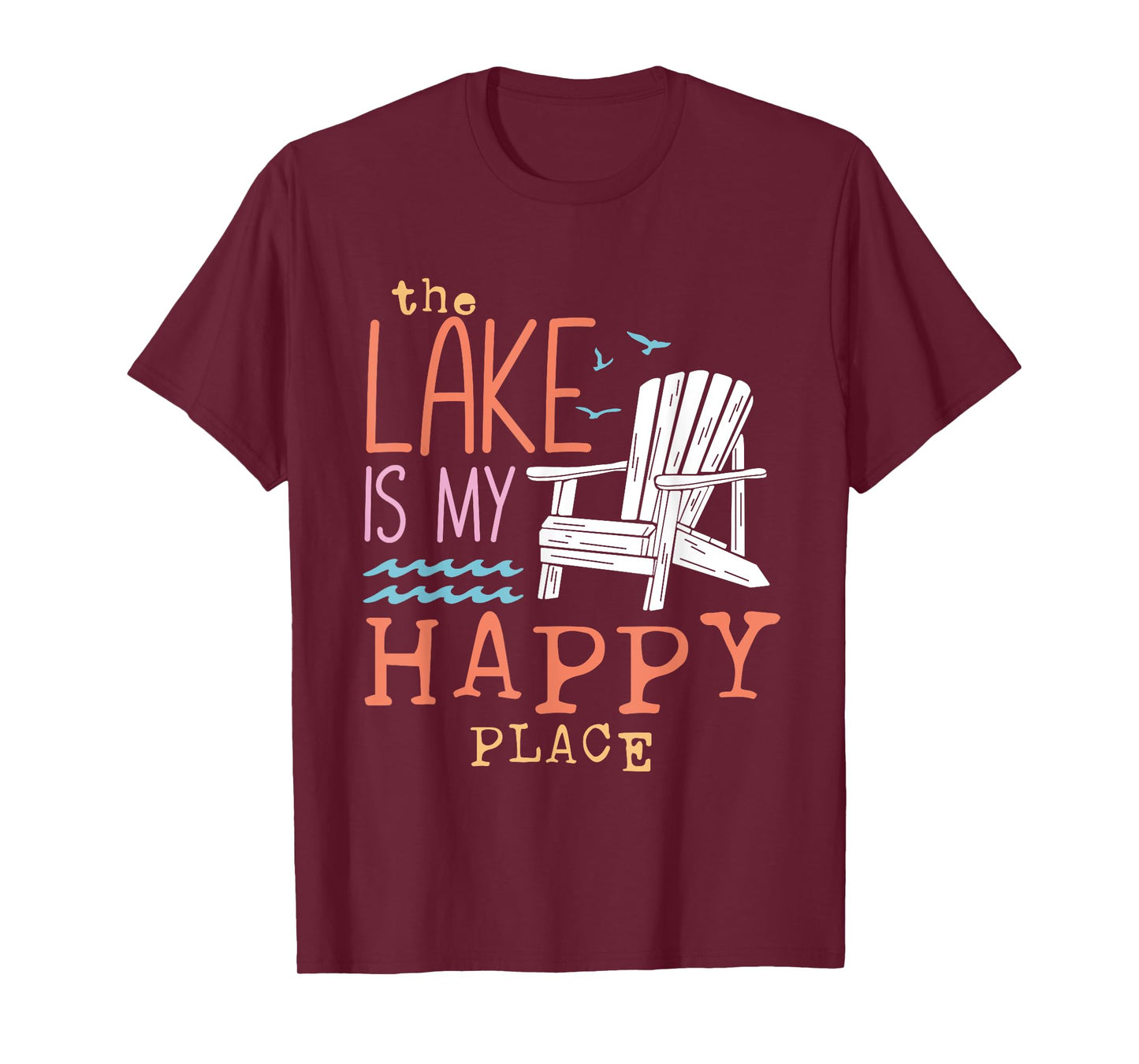 The Lake Is My Happy Place T-Shirt