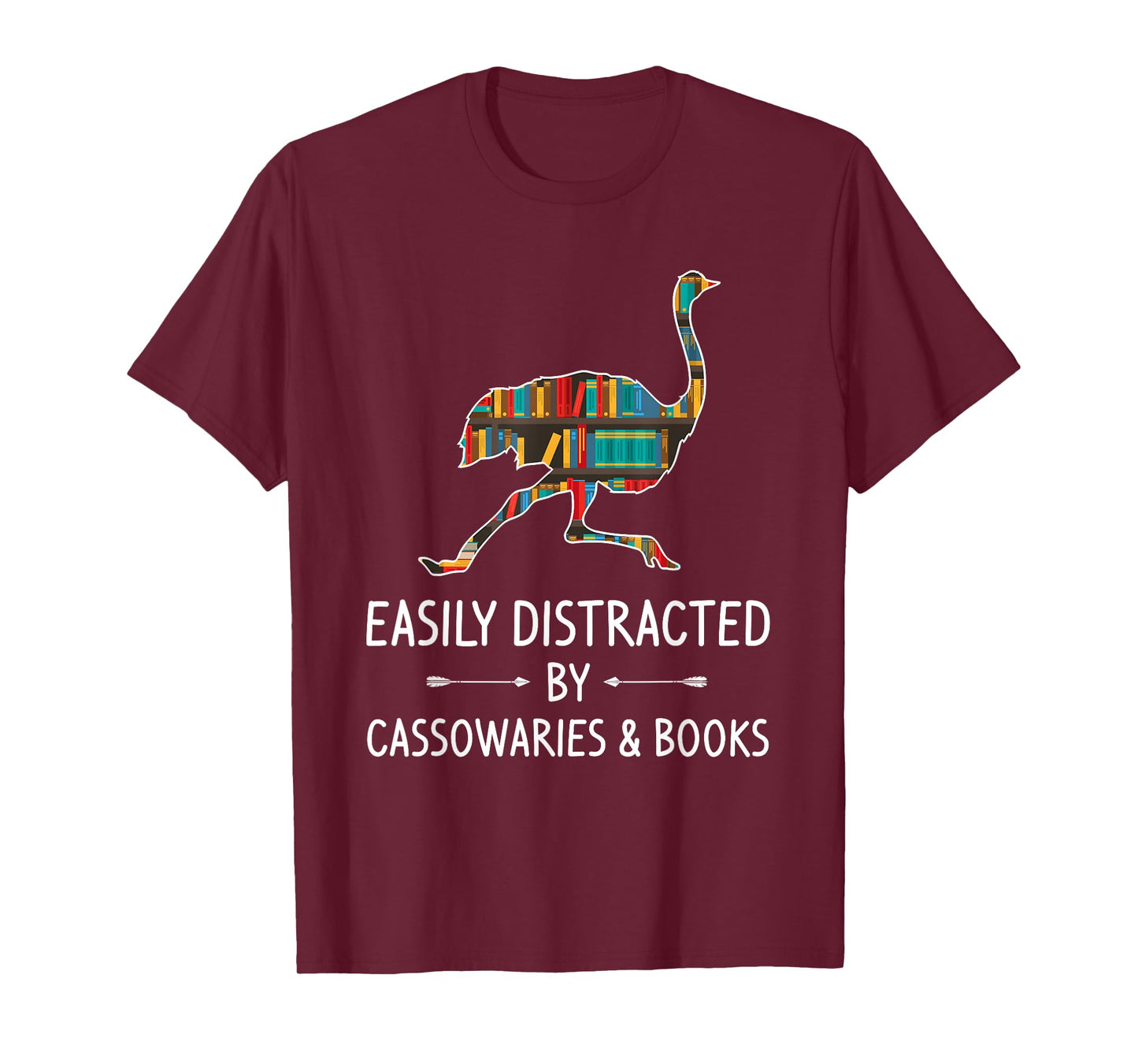 Easily Distracted By Cassowaries & Books Lover Gift Ostrich T-Shirt