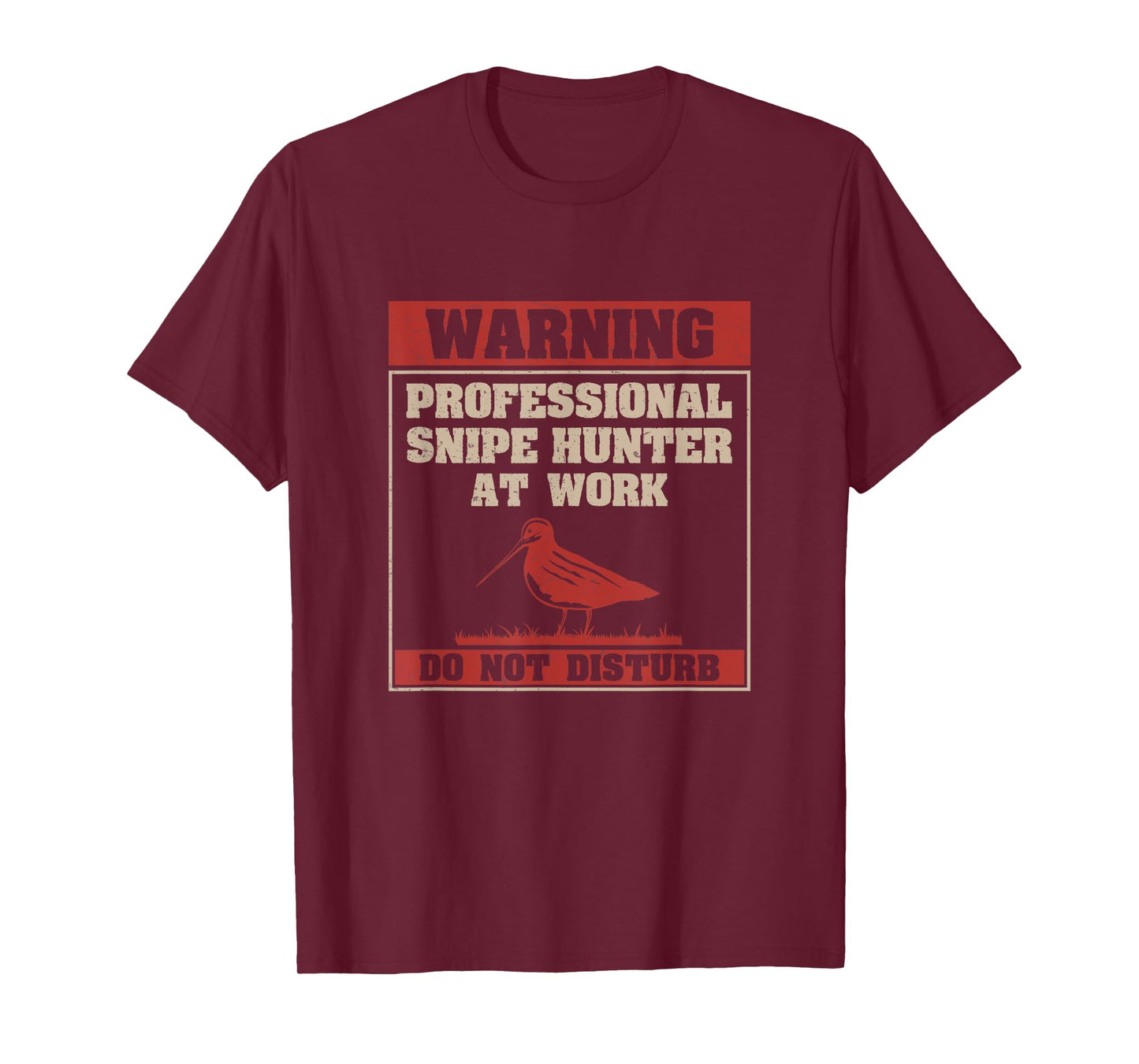 Funny Professional Snipe Hunter At Work Snipe Hunting Season T-Shirt