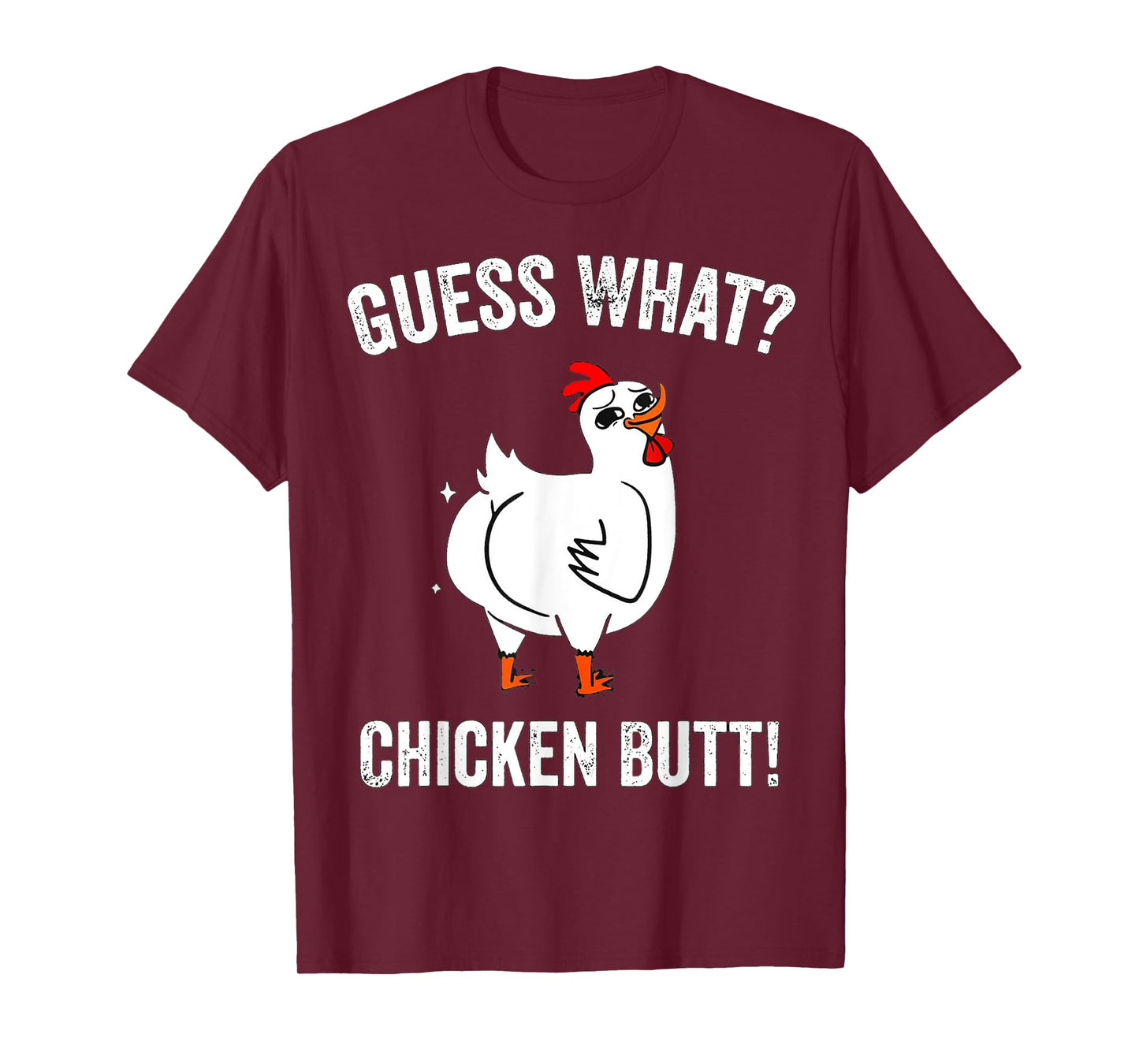 Funny Animal Guess What Chicken Butt Cute Chickens Buffs T-Shirt