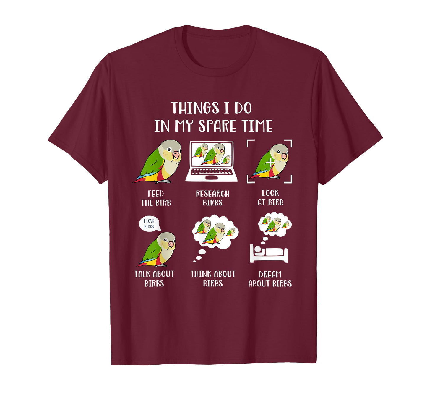 Things I do in my Spare Time Parrot Chubby Pineapple Conure T-Shirt