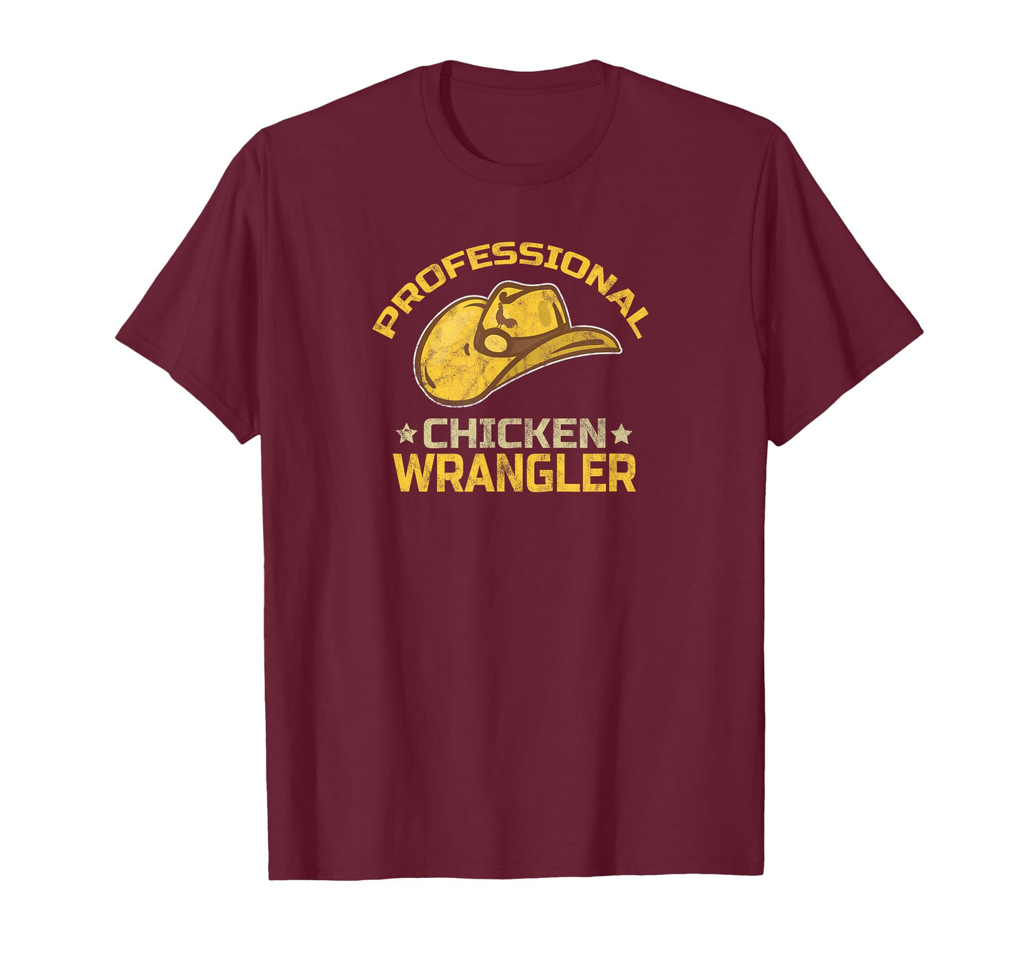 Funny Chicken Farmer Farming Professional Chicken Wrangler T-Shirt