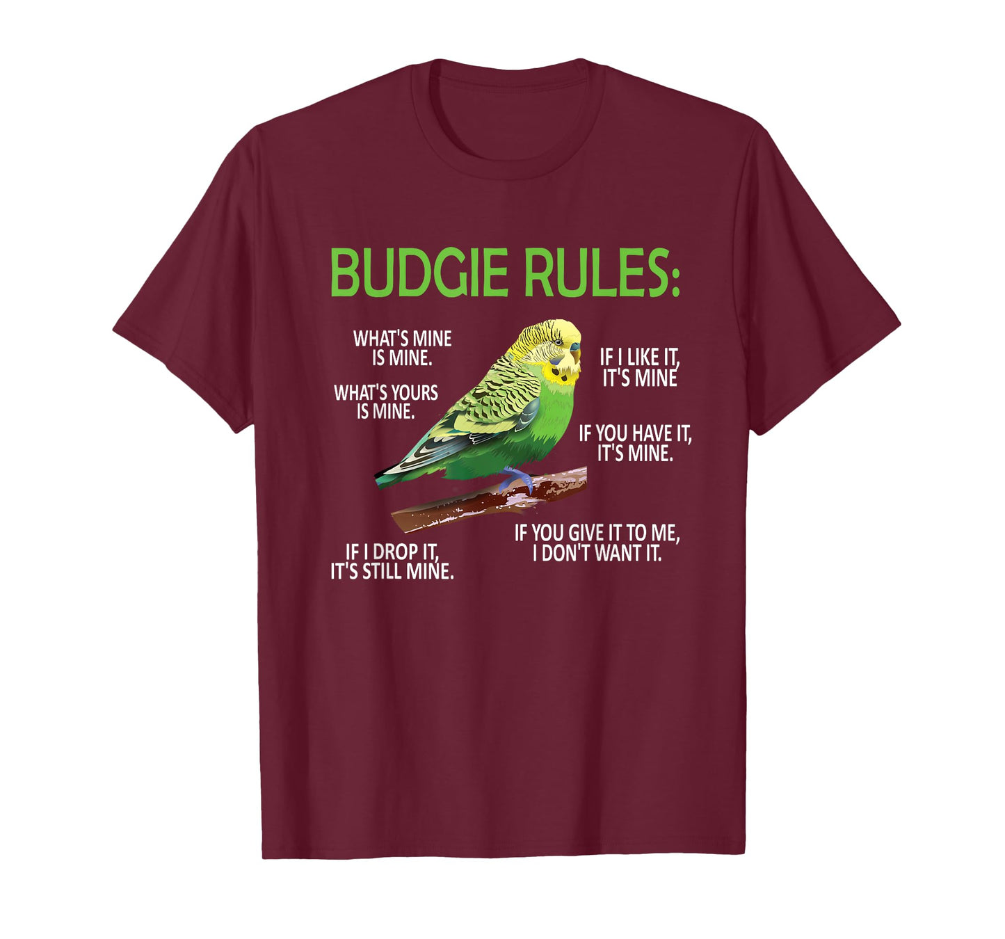 Budgie Rules | Budgie Lover Parakeet Bird Budgerigar T-Shirt