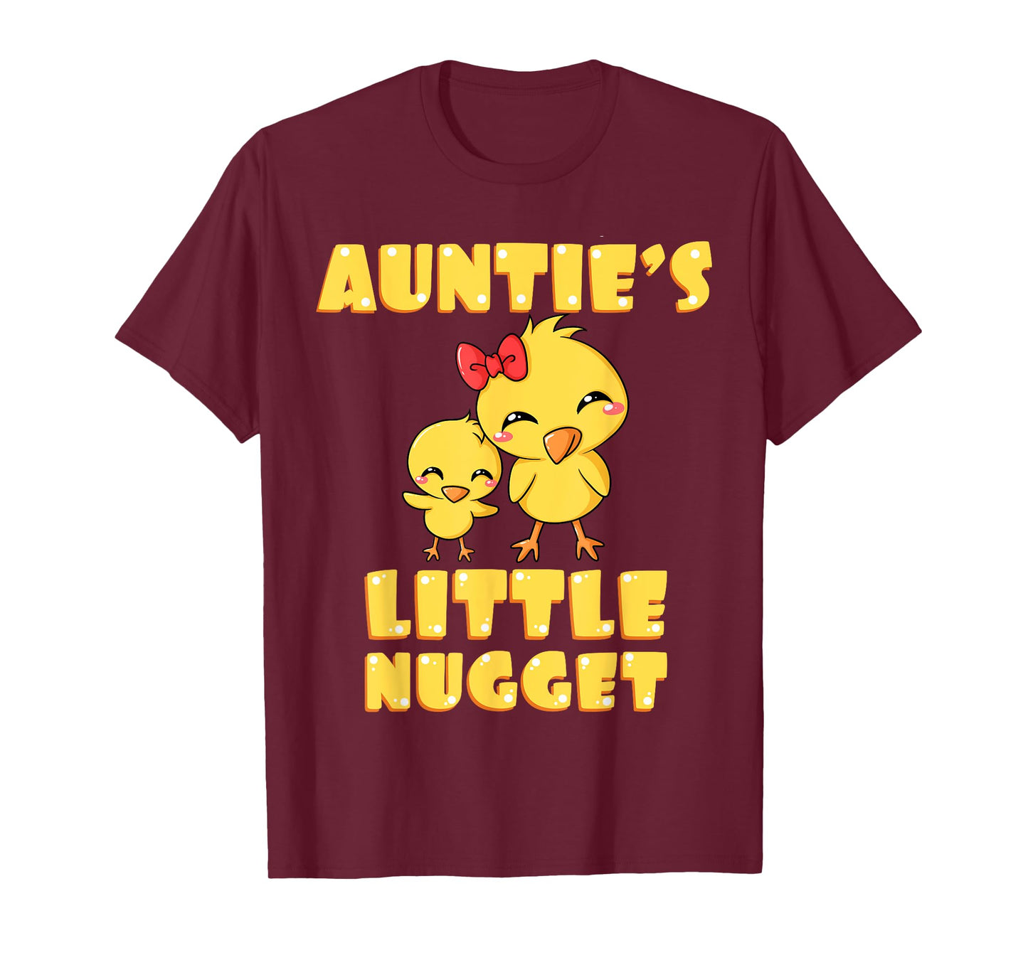 Auntie's Little Nugget Chicken Lover Tita Tia Nuggies Auntie T-Shirt