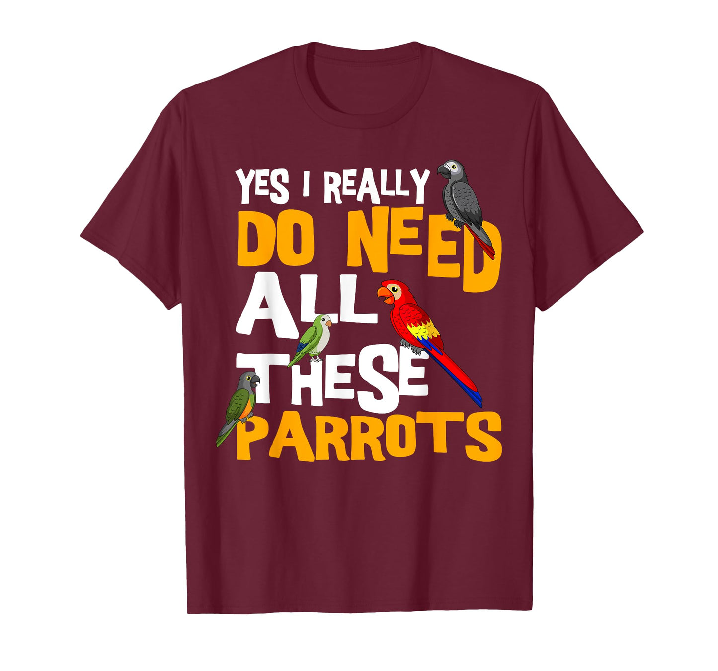 Cool Parrot Bird Lover Apparel Parrot Parakeet Cockatoo Bird African Grey Tiel Quarrion T-Shirt