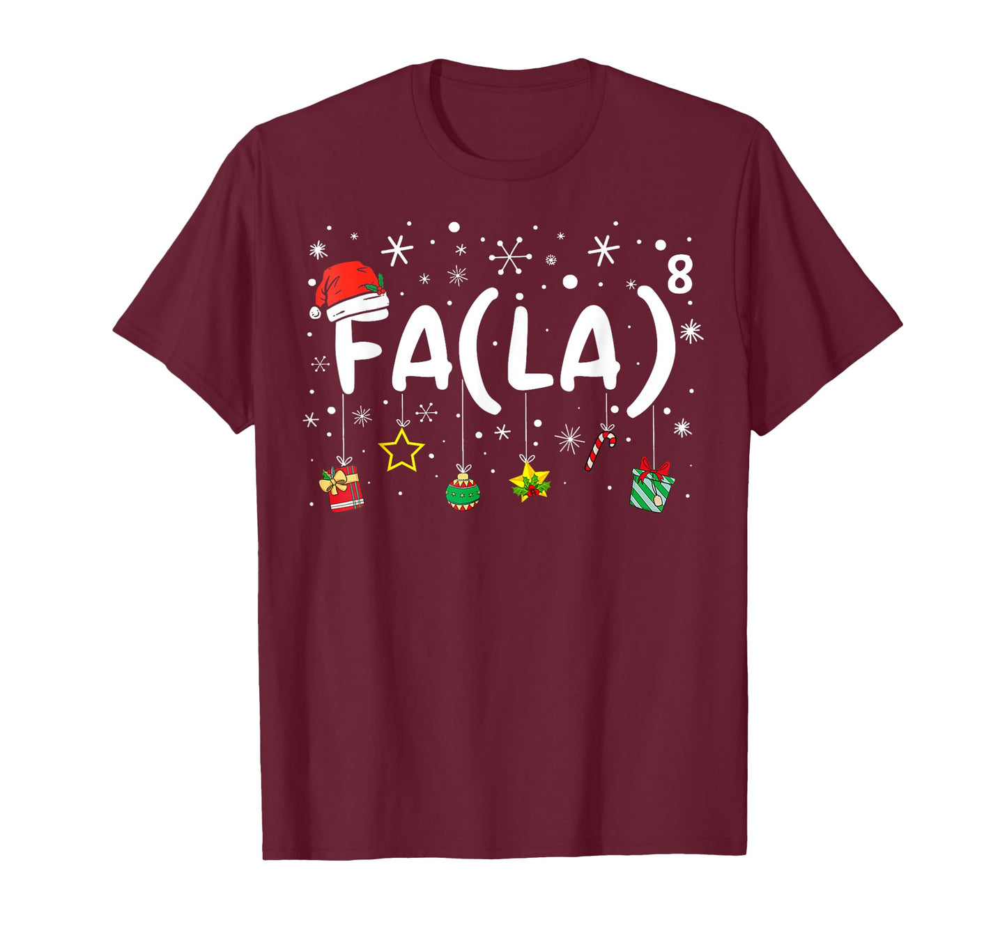 FA (LA)8 Funny Christmas Santa Fa La Math Teacher T-Shirt