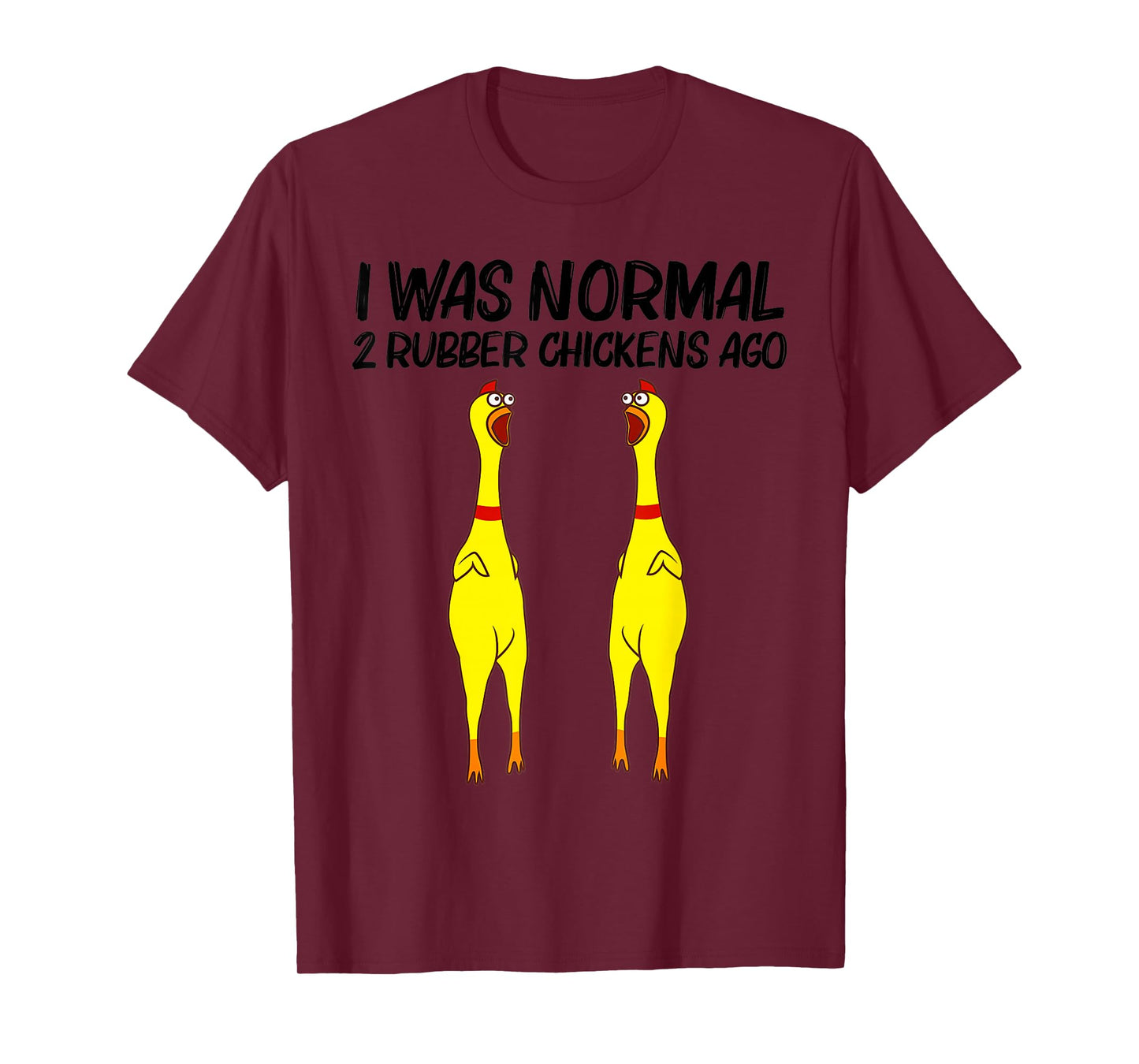 Cute Rubber Chicken Funny Rubber Chicken Gift Men Women T-Shirt