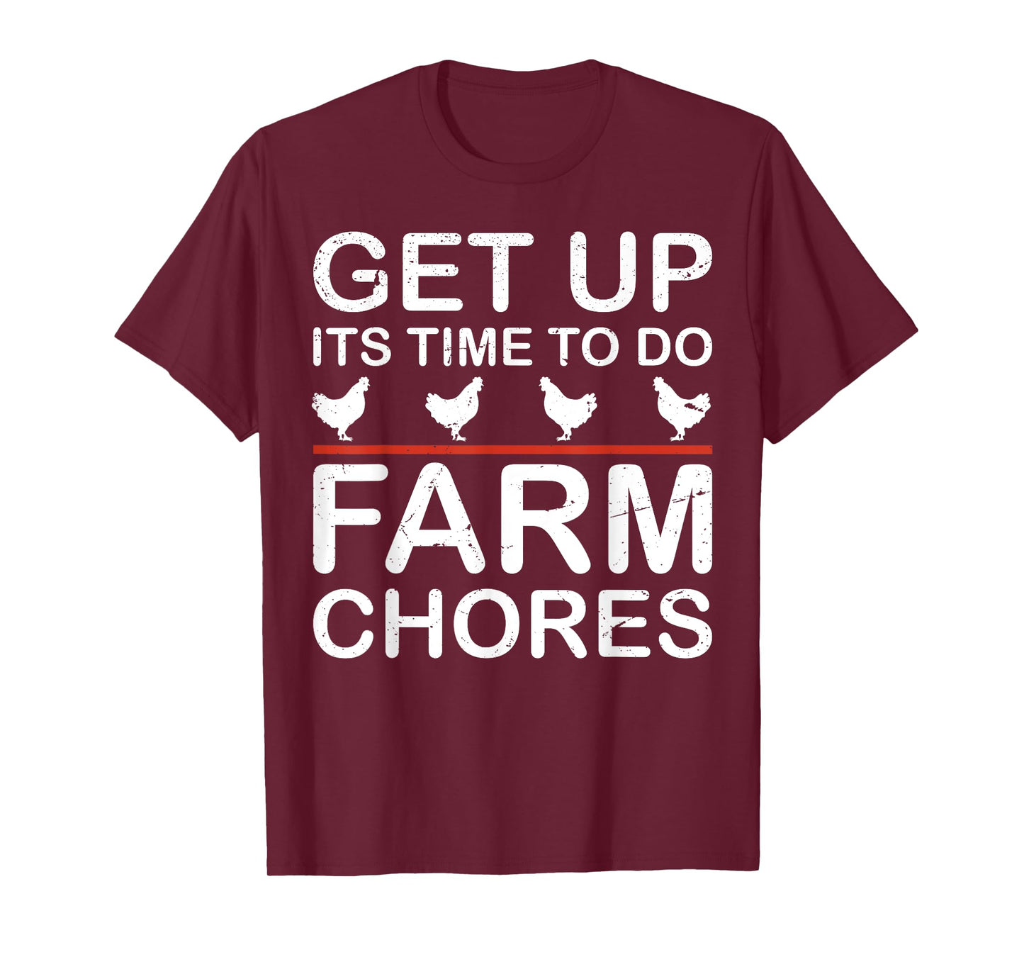 get up its time to do farm chores T-Shirt