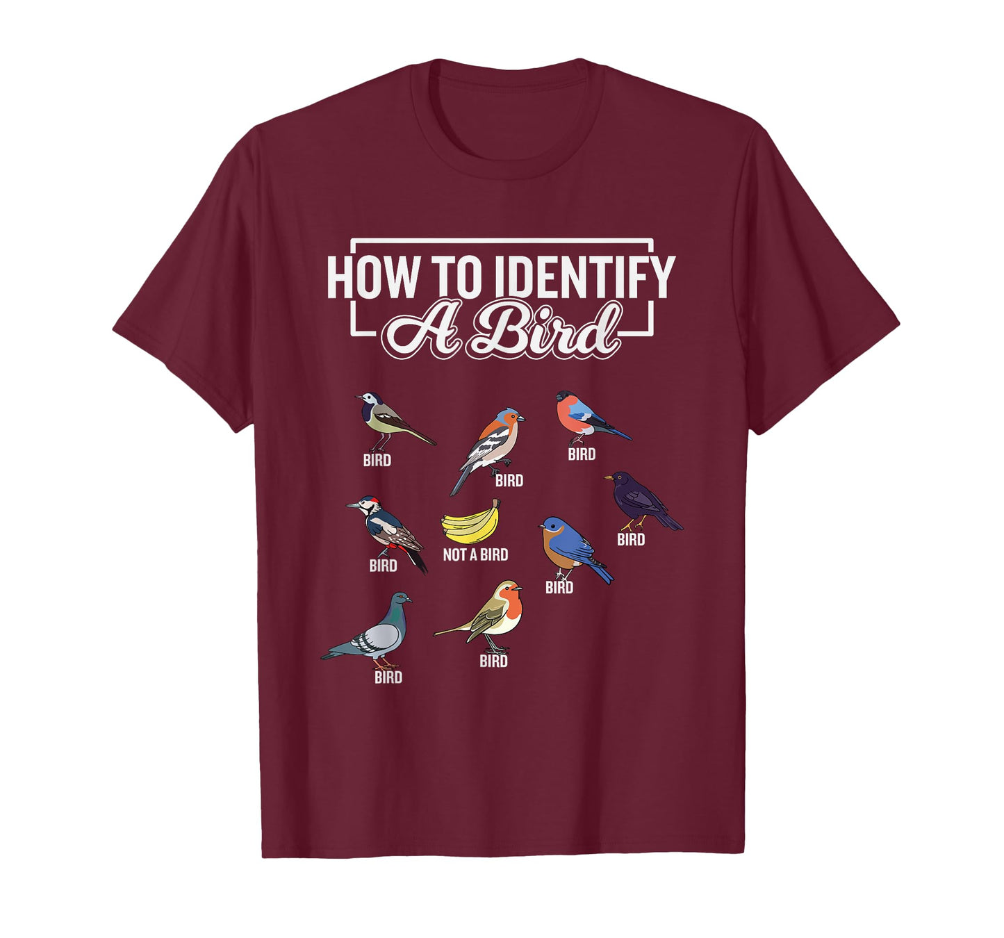 Funny Bird Watcher How To Identify a Bird Unique Birder T-Shirt