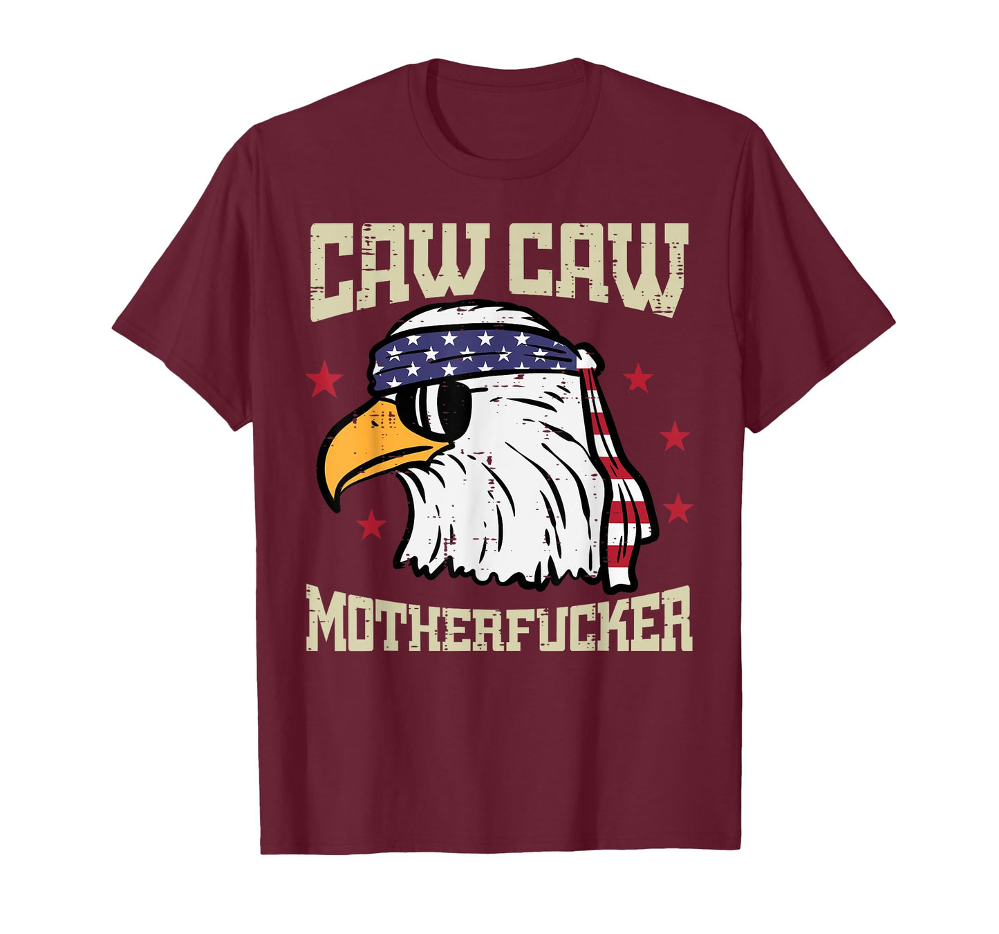 4th Of July Bald Eagle Caw Caw Funny Patriotic Men Women T-Shirt