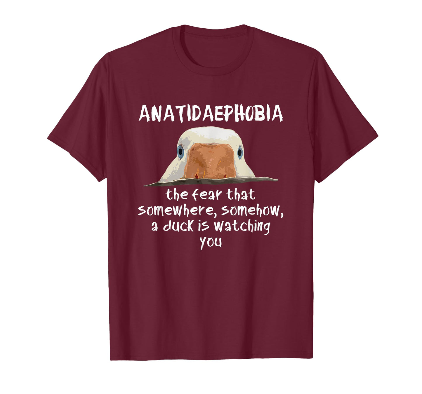 Swanky Bazaar Funny Duck Print Bird Quack Hunter Phobia Anatidaephobia T-Shirt
