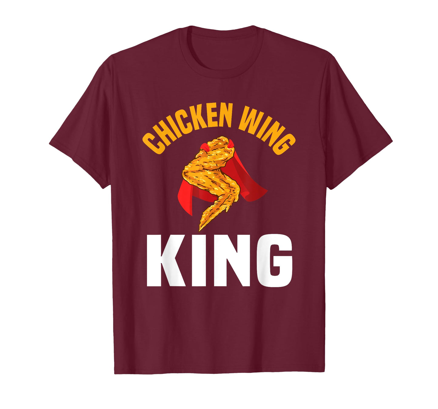 Funny Chicken Wing King Design Fast Food Men T-Shirt