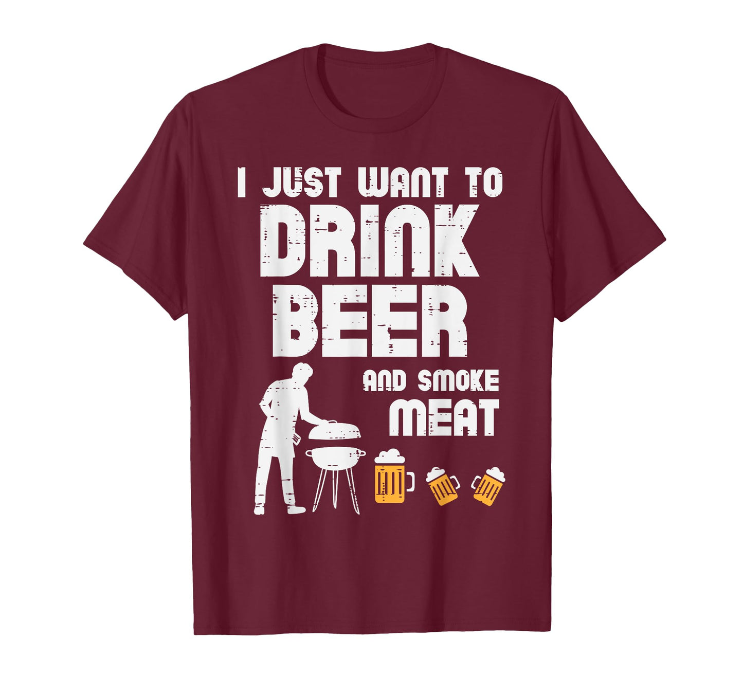 I Just Want To Grill Meat Funny Bbq Barbecue Grill Dad Men T-Shirt