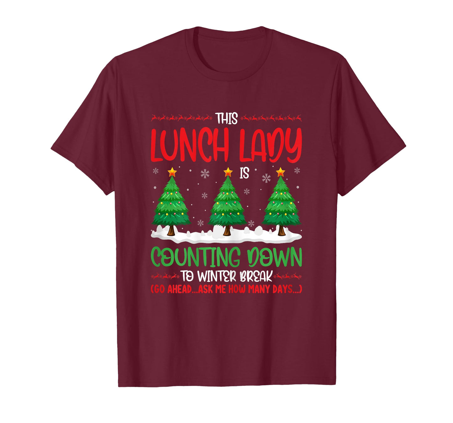 This Lunch Lady Is Counting Down To Winter Break Christmas T-Shirt