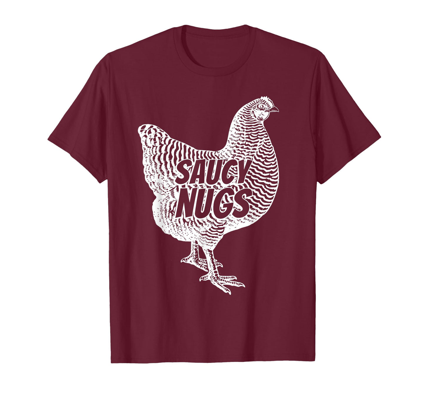 Funny Saucy Nugs Chicken Boneless Wings T-Shirt