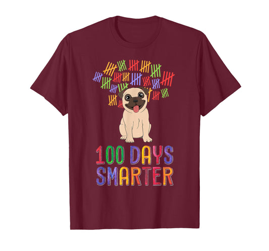 100 Days Smarter 100th Day of School Outfit Dog Lover Pug T-Shirt
