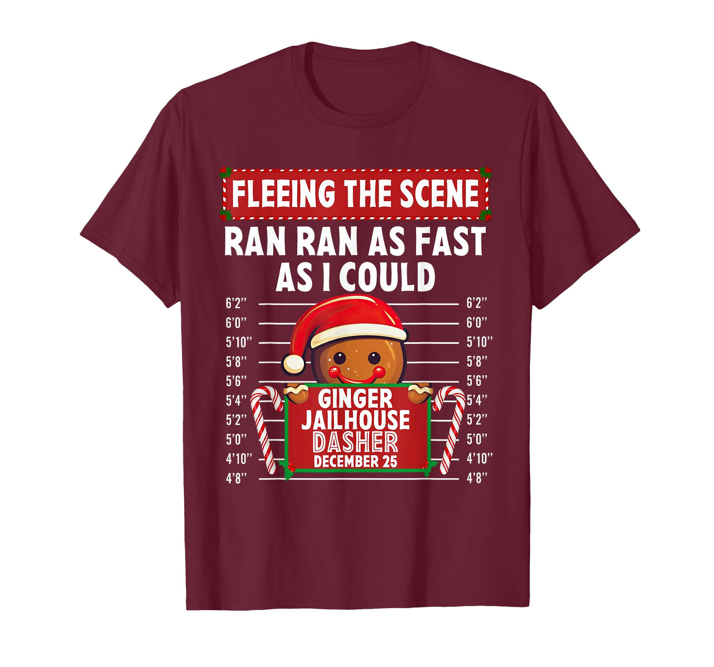 Fleeing The Scene Ginger Jailhouse Christmas Gingerbread T-Shirt