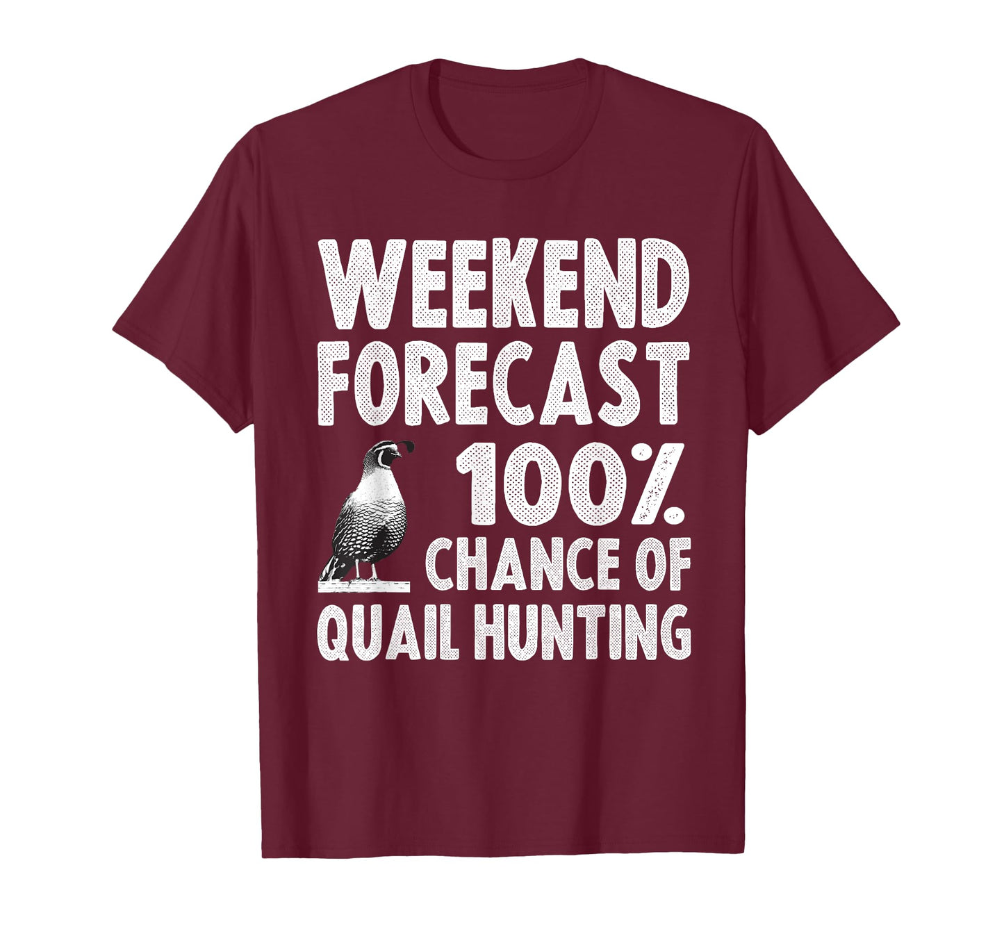 Funny Quail Hunting For Men Women Upland Hunting Pheasant T-Shirt