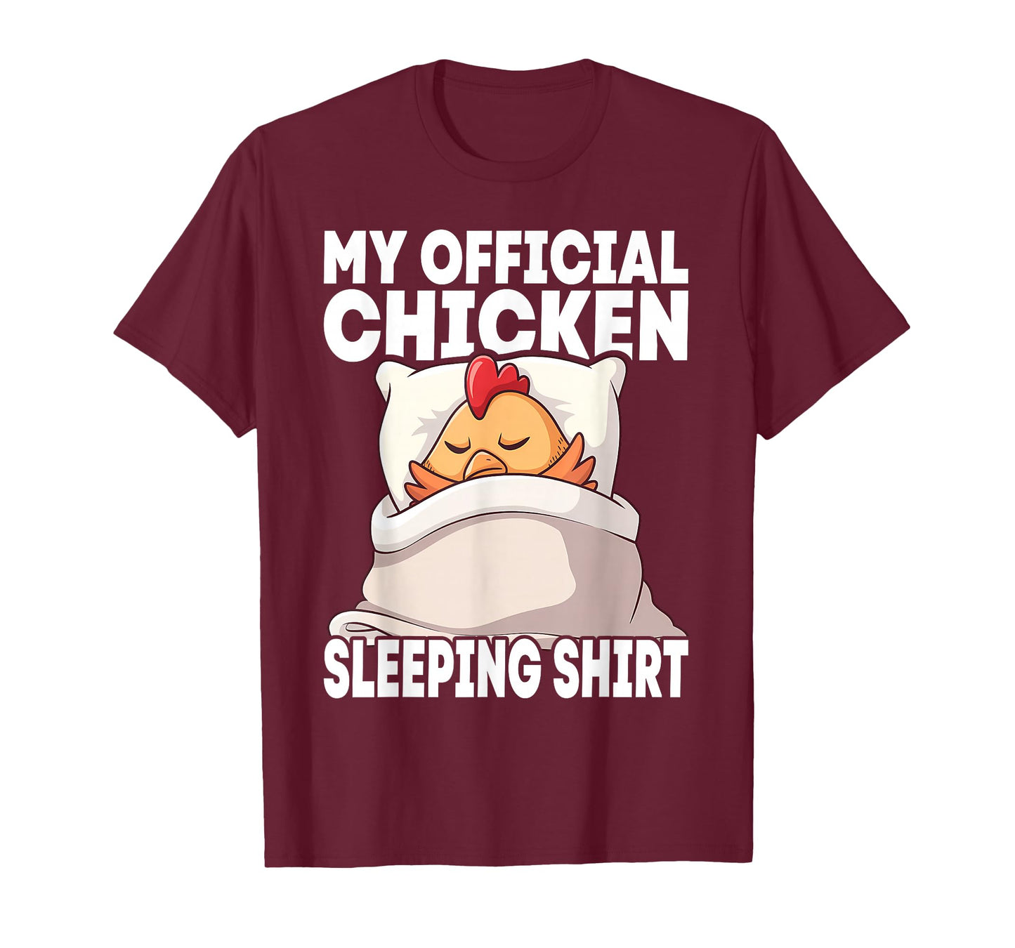 My Official Sleeping PJ Pajama Top Chicken T-Shirt