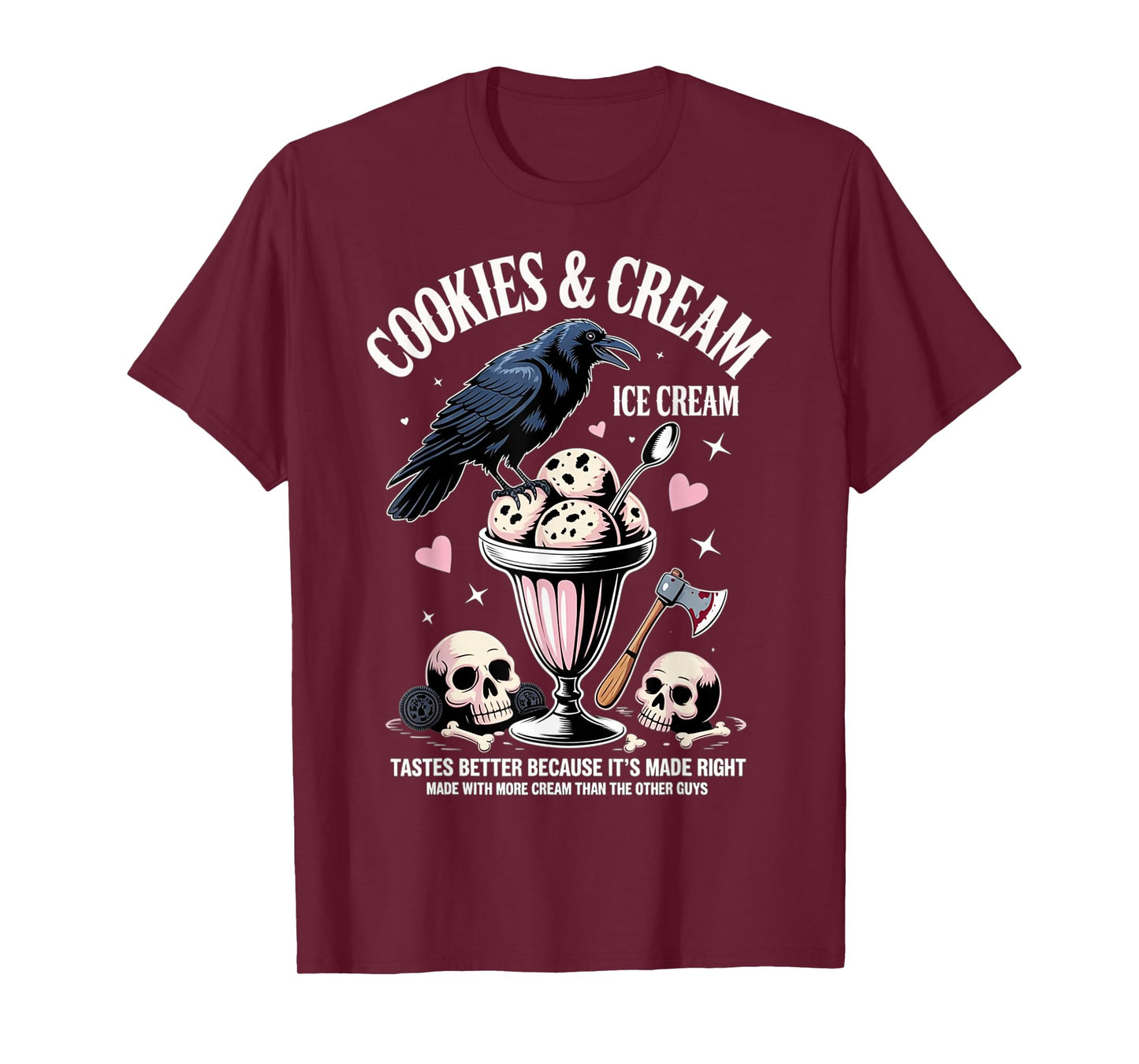 Cookie & Cream Ice Cream Butcher Blackbird Funny Quote T-Shirt