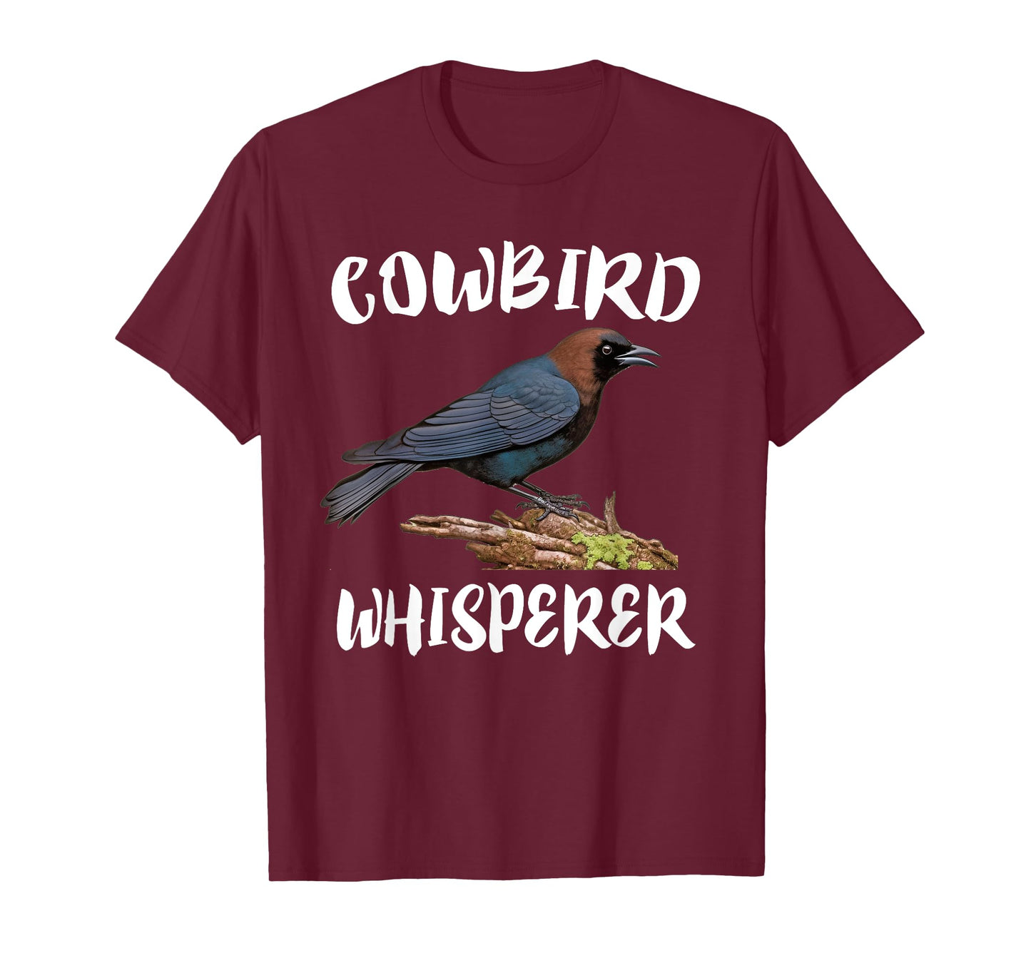 Cowbird Whisperer Bird Birding T-Shirt