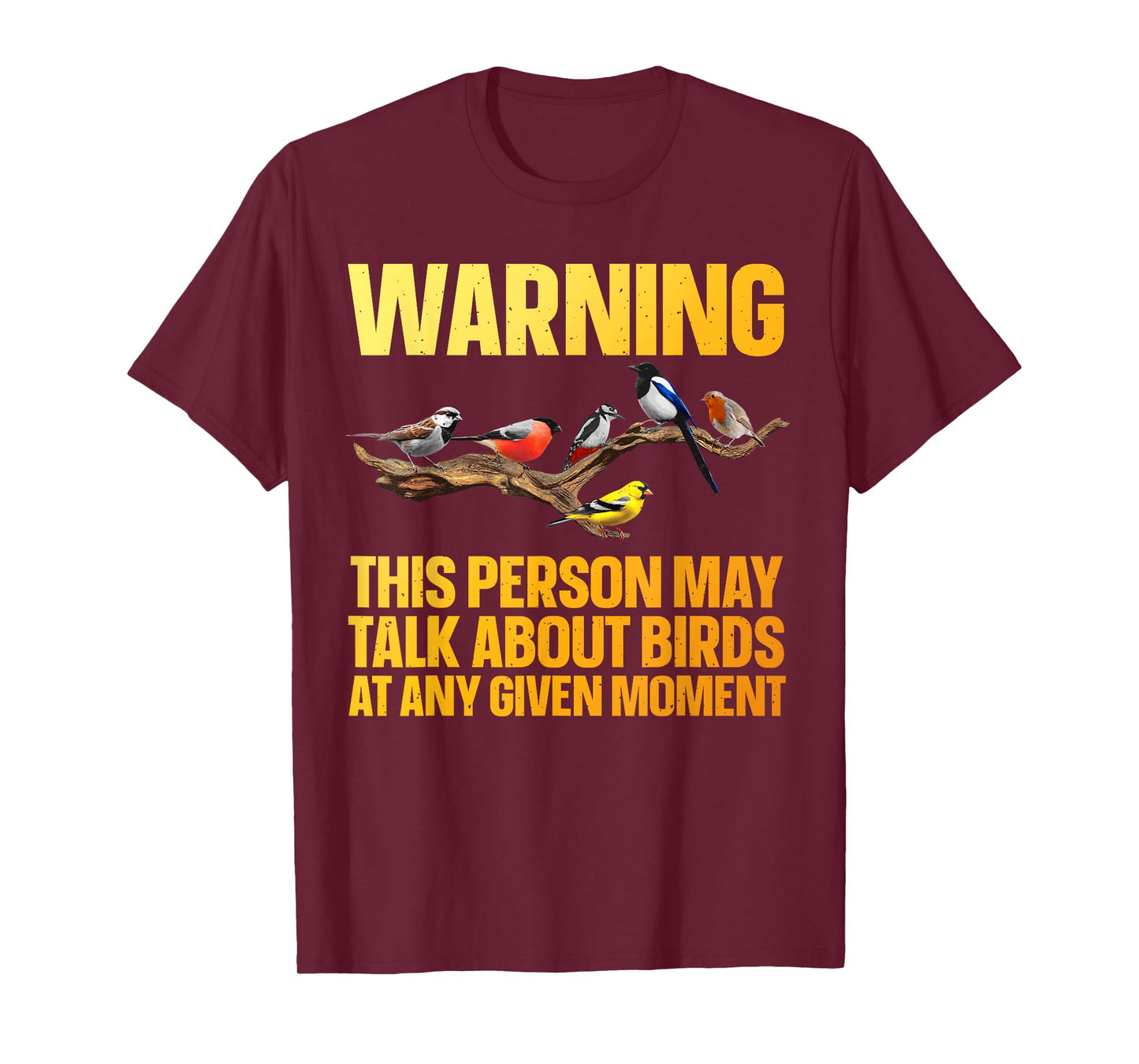 Funny Bird Watching Art For Men Women Bird Watcher Birding T-Shirt