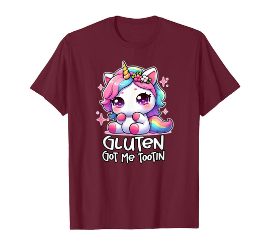 GLUTEN GOT ME TOOTIN celiac funny gluten free gifts unicorn T-Shirt