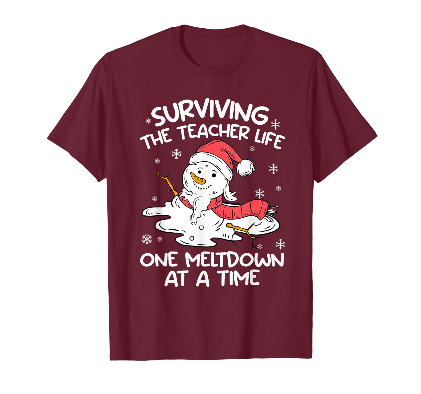 Surviving The Teacher Life One Meltdown Christmas Men Women T-Shirt