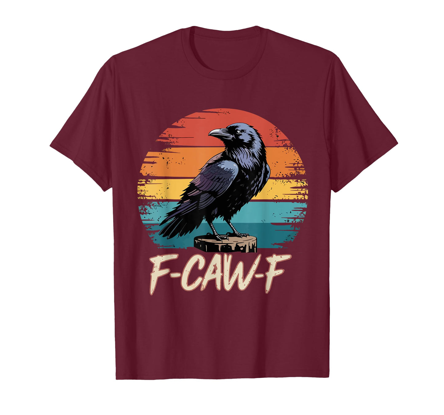 Retro F-Caw-F Black Bird Crow Funny Crow Bird Cawing Grunge T-Shirt