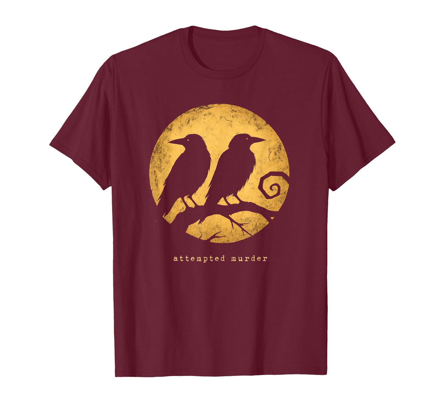 Attempted Murder Funny Group of Crows Puns Birds Nature Pun T-Shirt