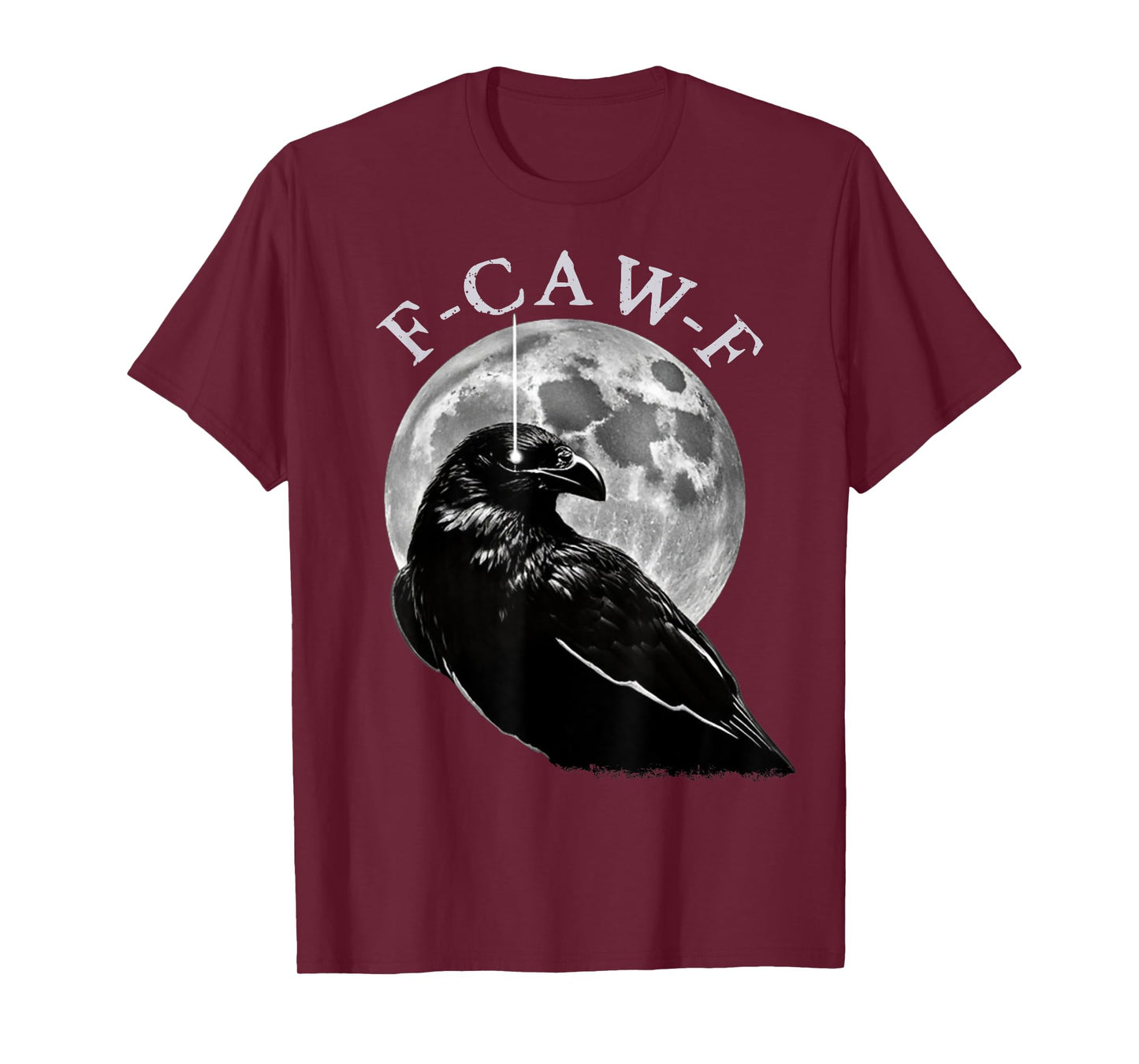 Black Crow, F-Caw-F Funny Black Bird moon Gothic Adult Humor T-Shirt