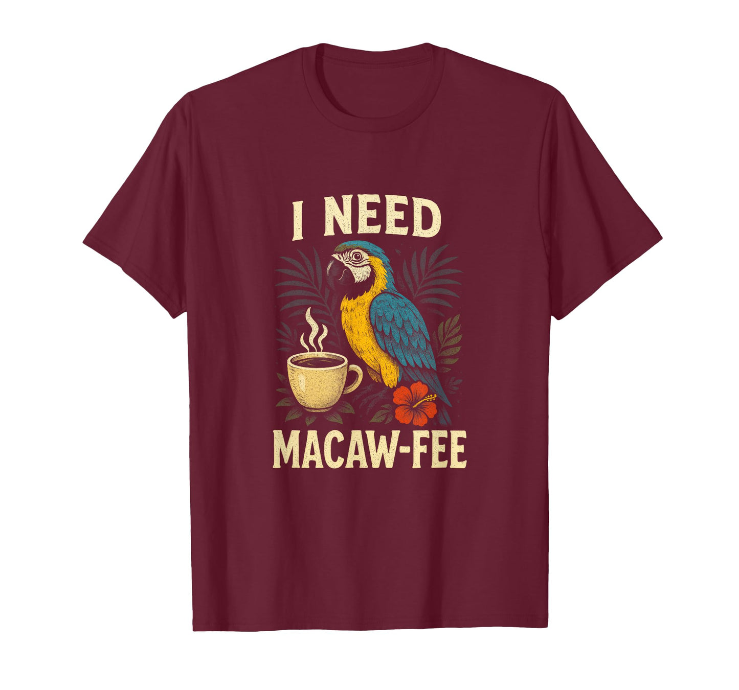 Funny Parrot Macaw Coffee Parrots Bird Lover T-Shirt