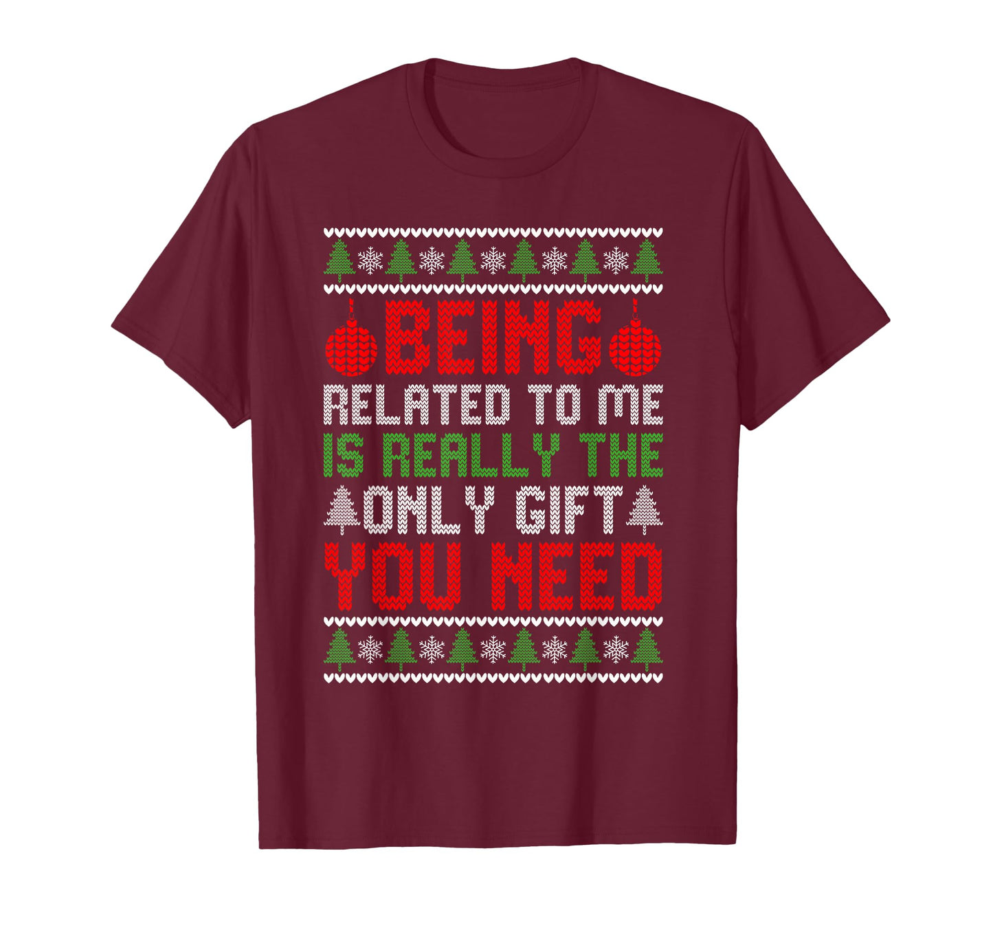 Christmas Being Related To Me Funny Family Pajamas Xmas T-Shirt