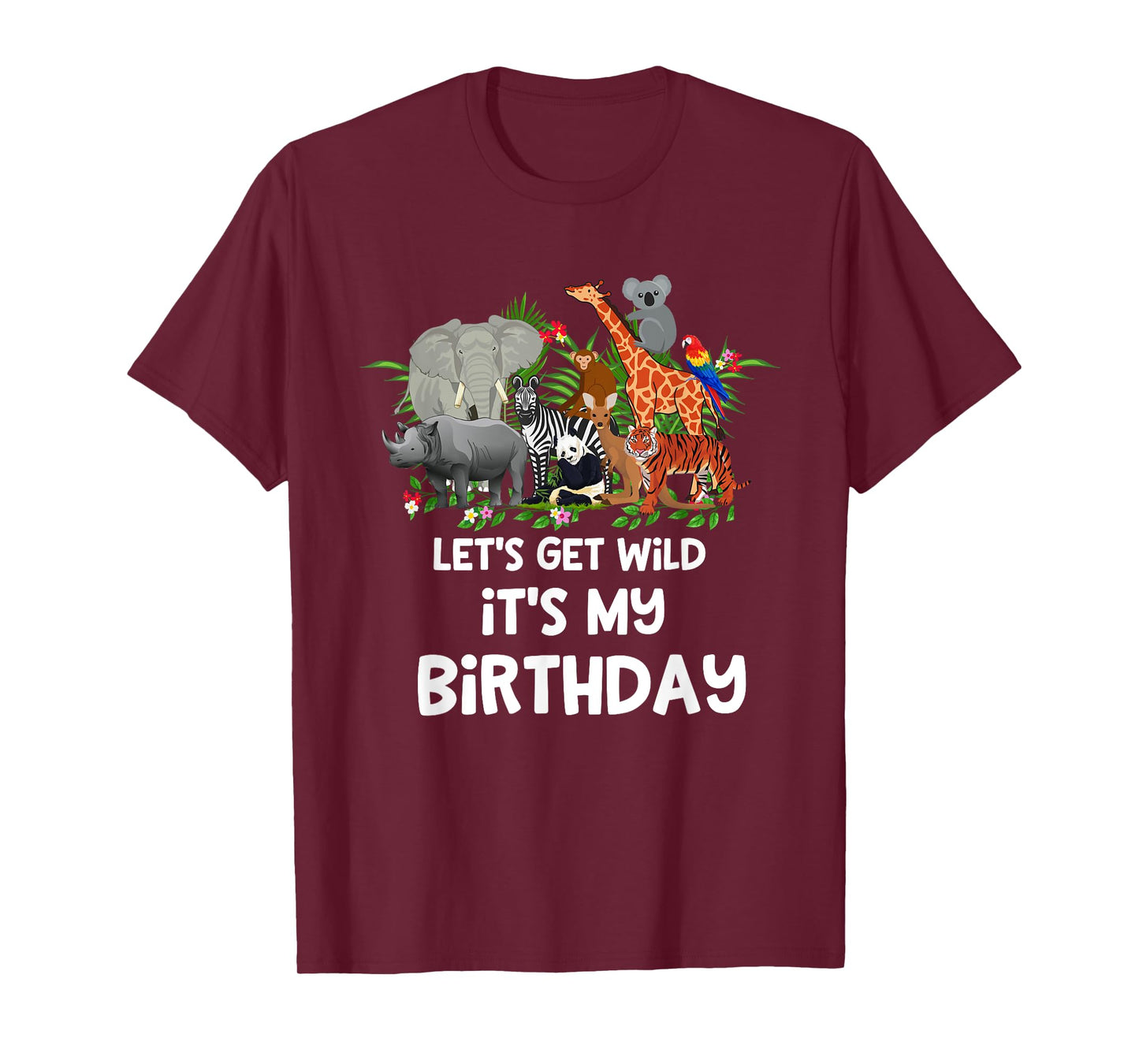 Let's Get Wild It's My Birthday Zoo Birthday Party Animal T-Shirt