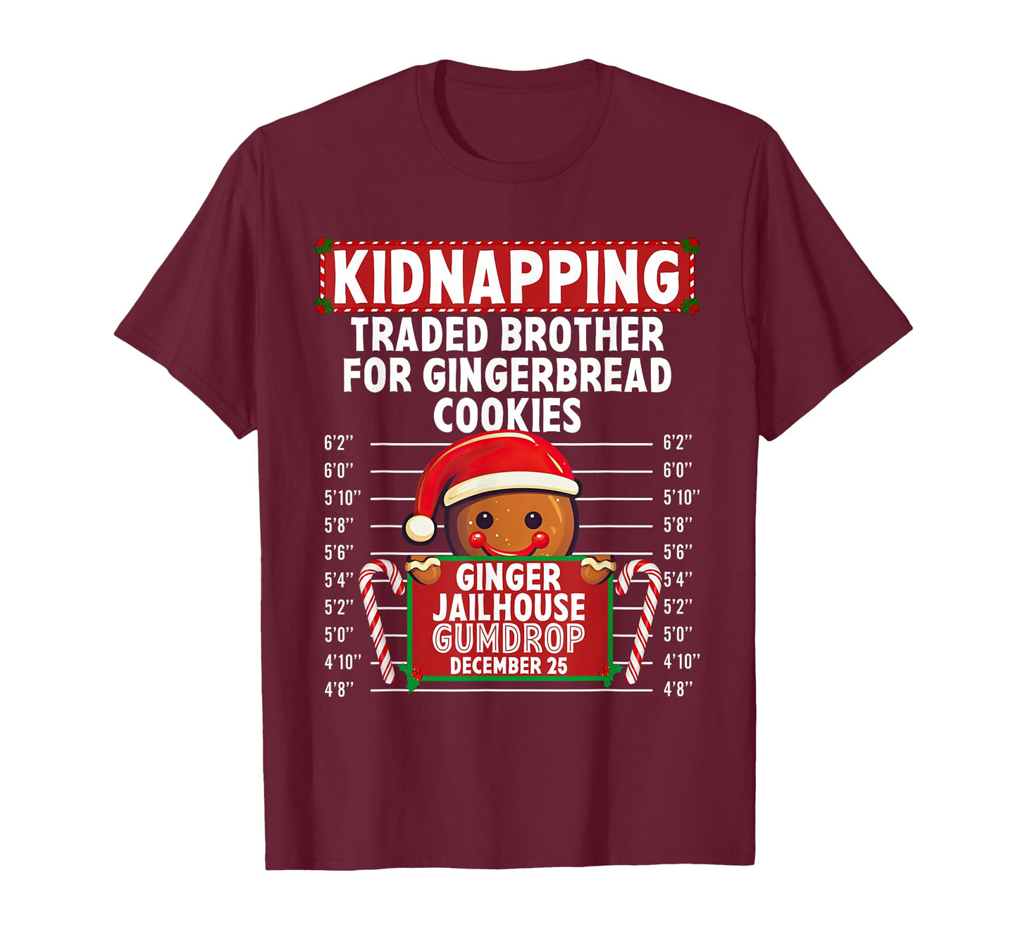 Kidnapping Ginger Jailhouse Christmas Gingerbread Holiday T-Shirt